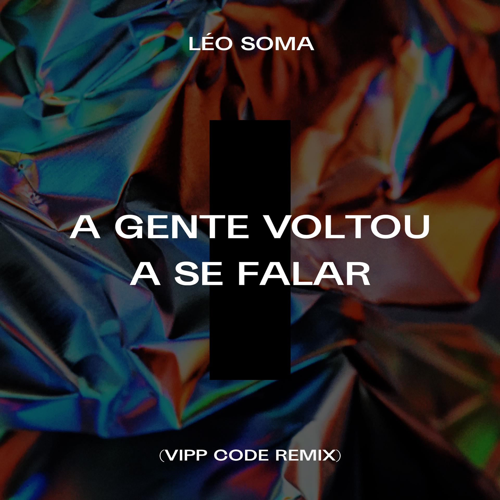 Постер альбома A Gente Voltou a Se Falar (Remix)