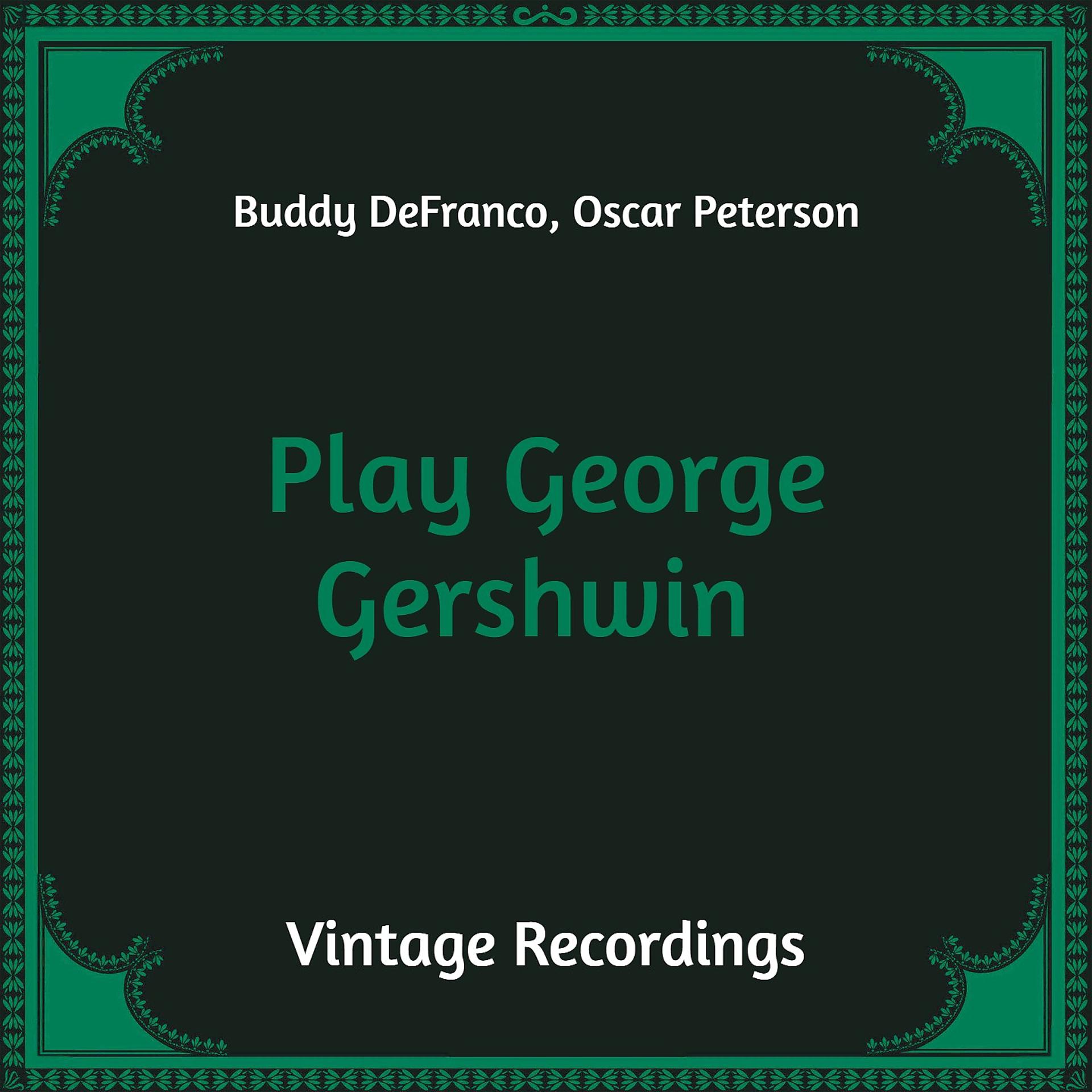 Постер альбома Play George Gershwin