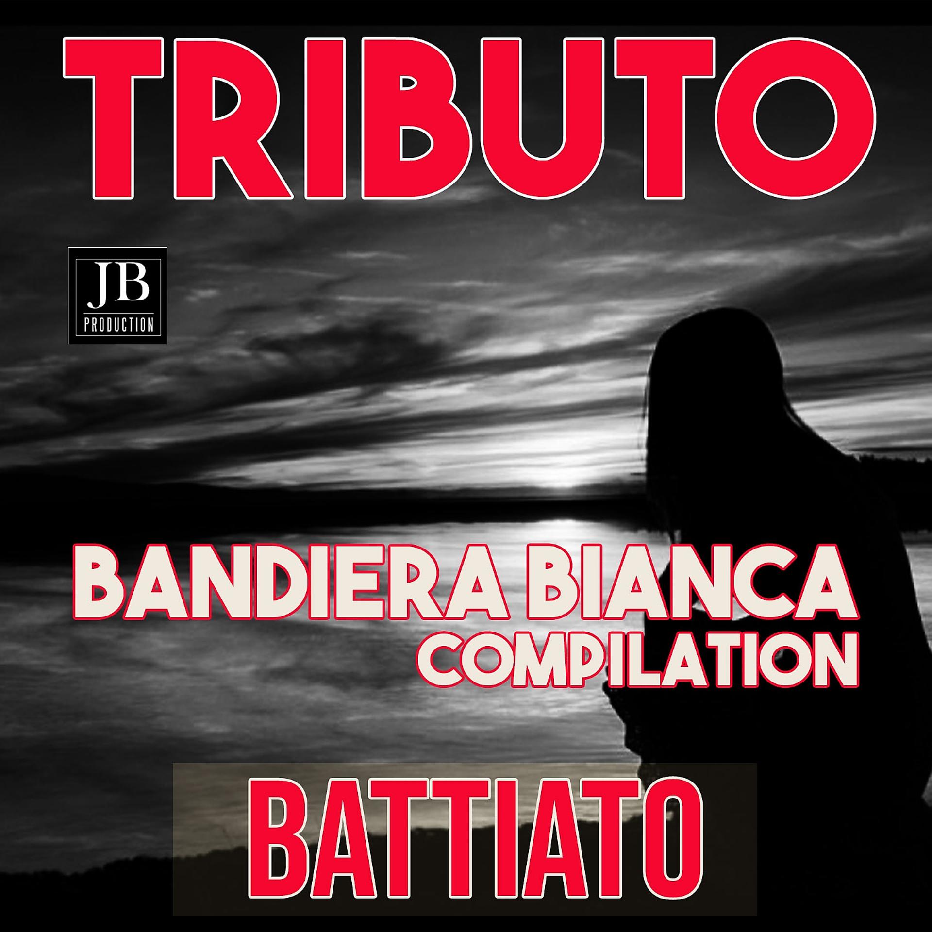 Постер альбома Bandiera Bianca compilation tributo battiato