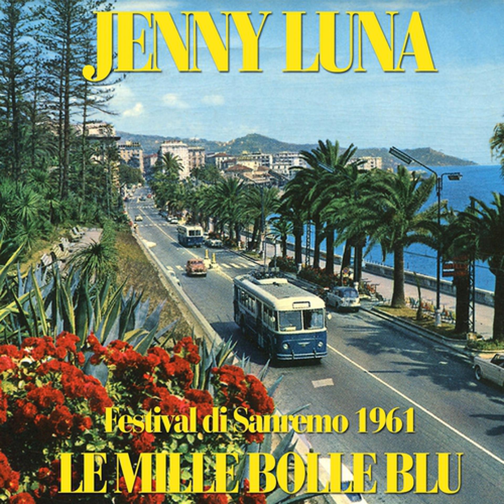 Постер альбома Le mille bolle blu (Festival di Sanremo 1961)