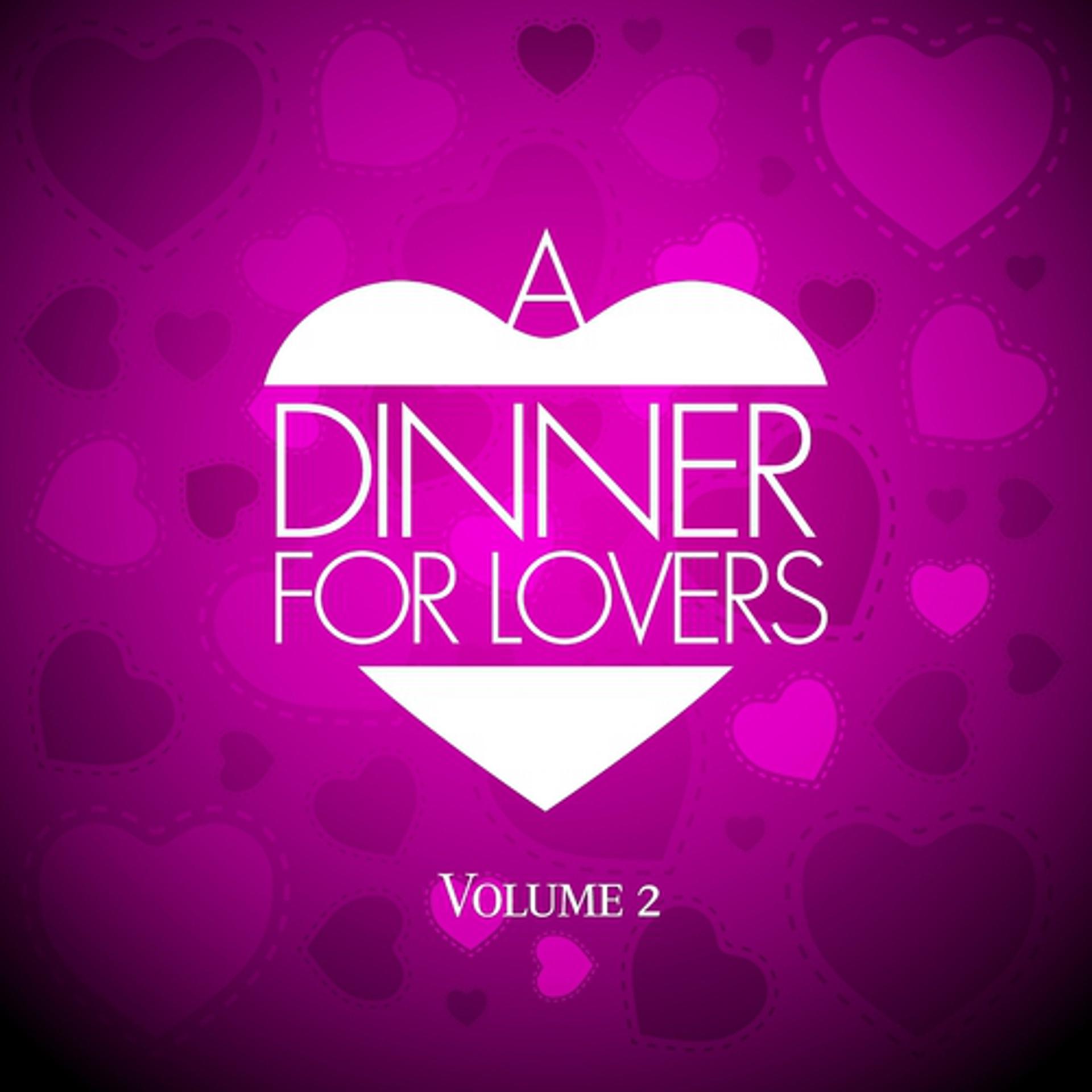 Постер альбома A Dinner for Lovers, Vol. 2