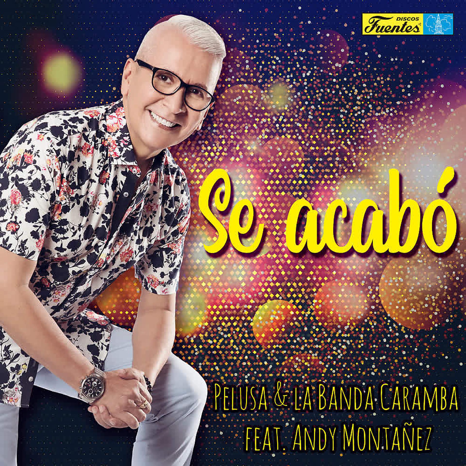 Постер альбома Se Acabó