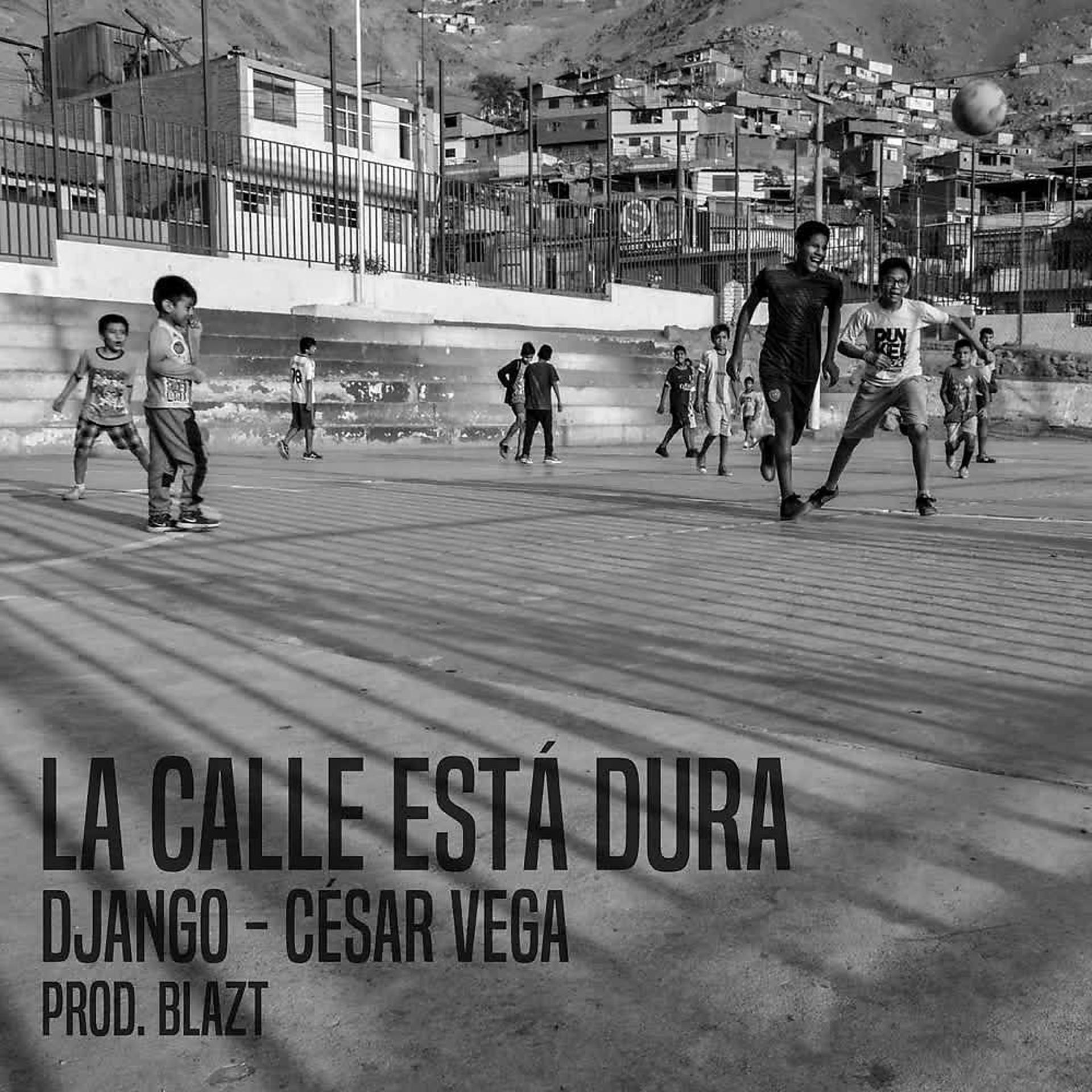 Постер альбома La Calle Está Dura
