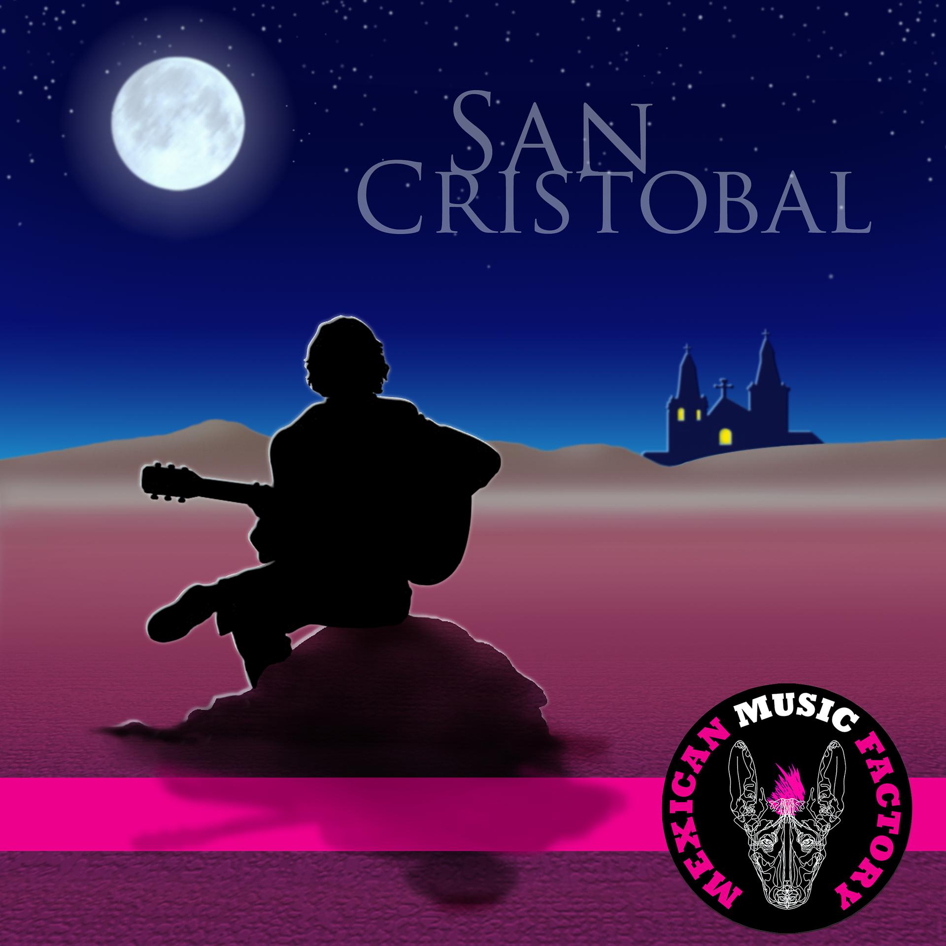 Постер альбома San Cristobal