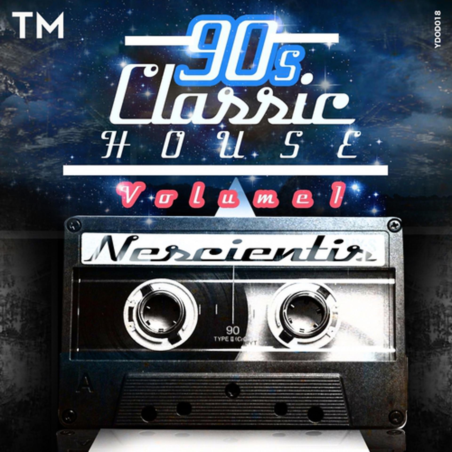 Постер альбома 90s Classic House, Vol. 1