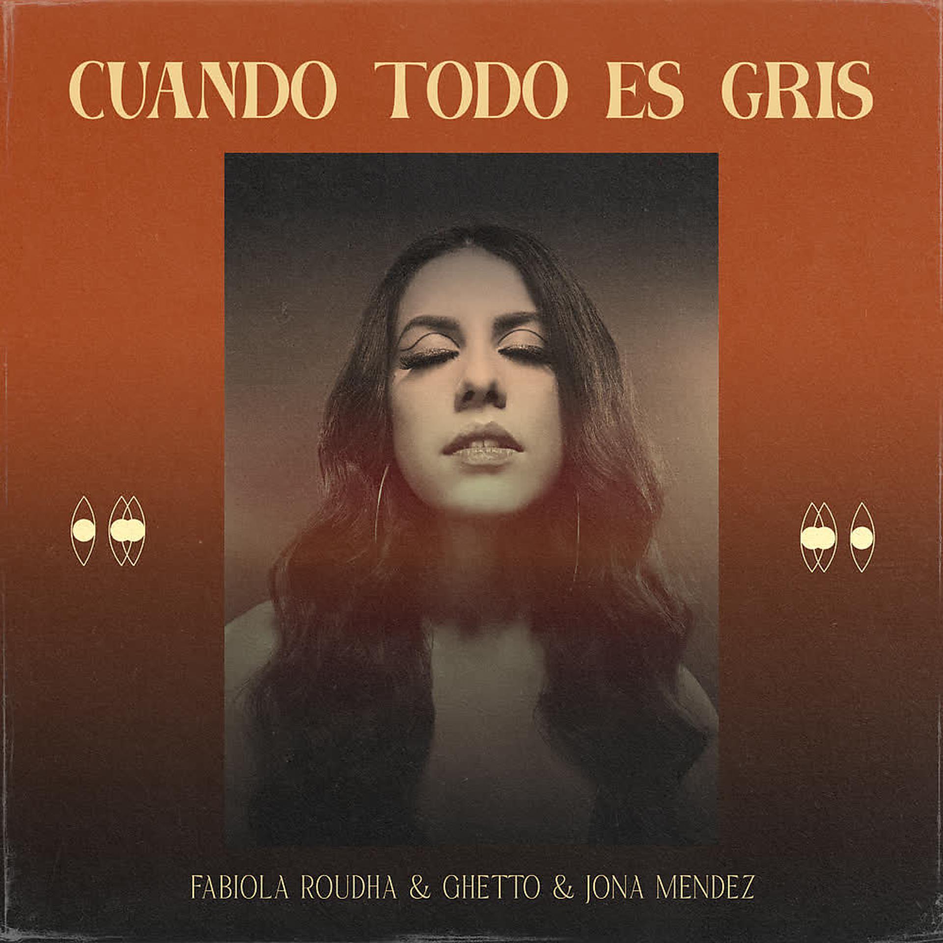 Постер альбома Cuando Todo Es Gris