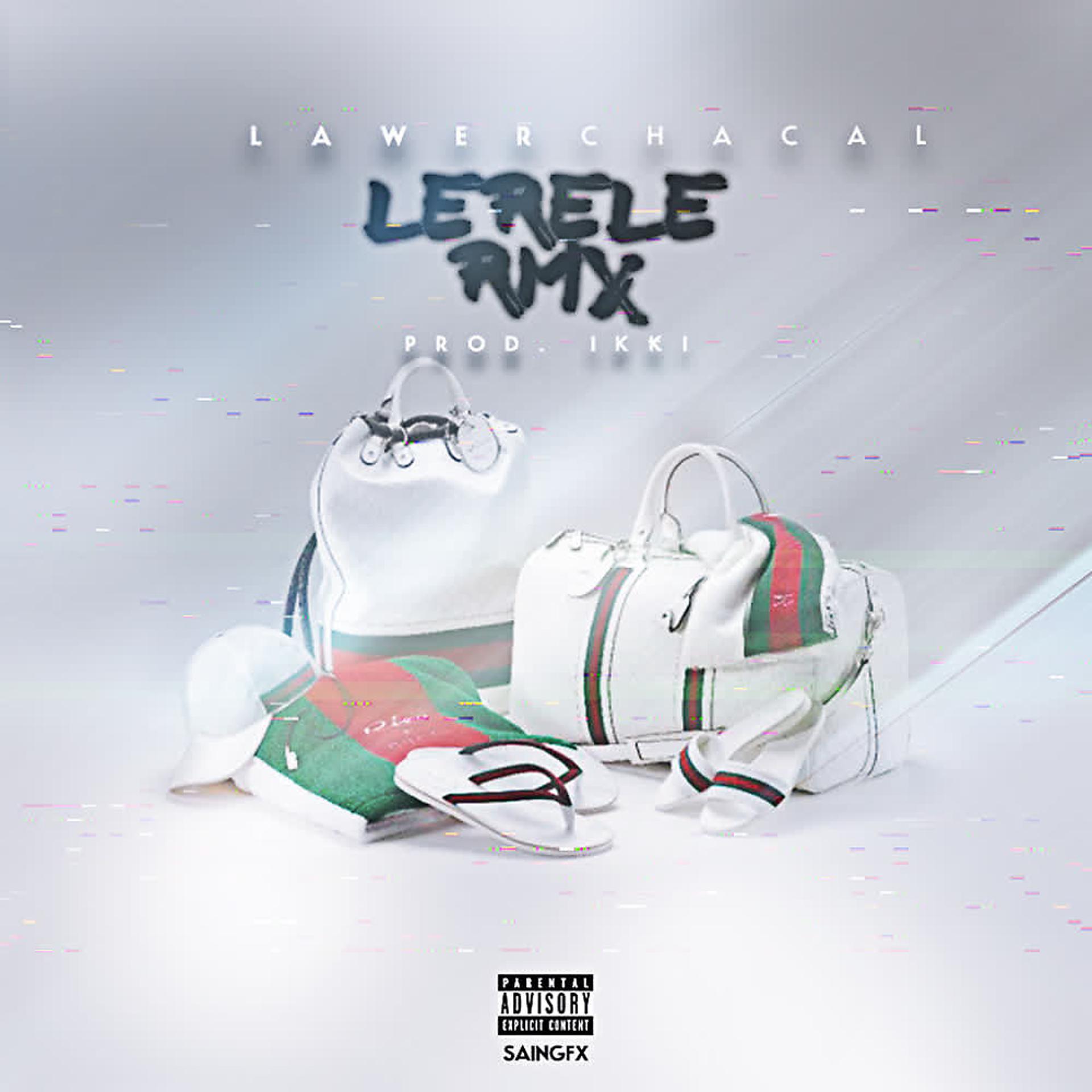 Постер альбома Lerele (Remix)