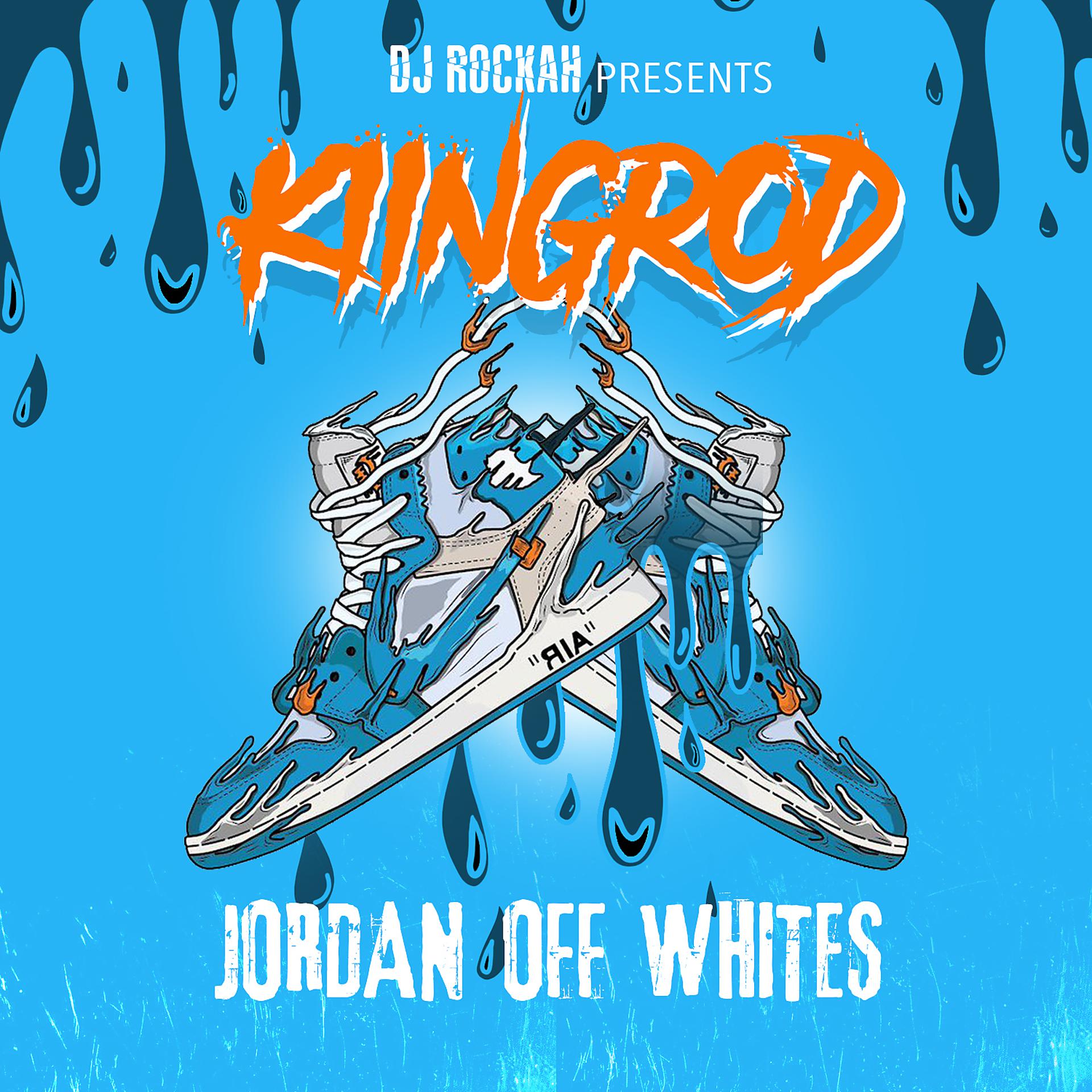 Постер альбома Jordan Off Whites