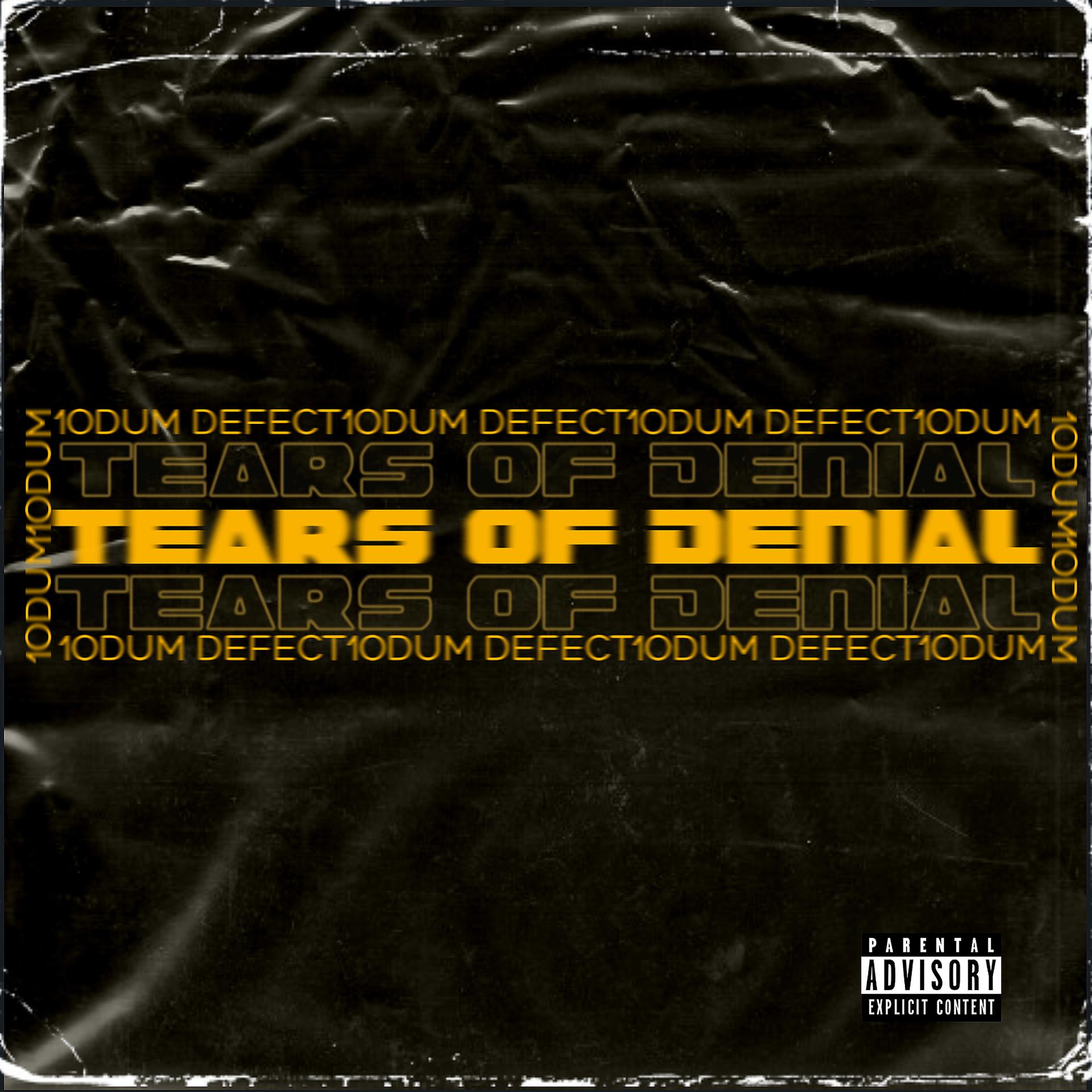 Постер альбома Tears of Denial