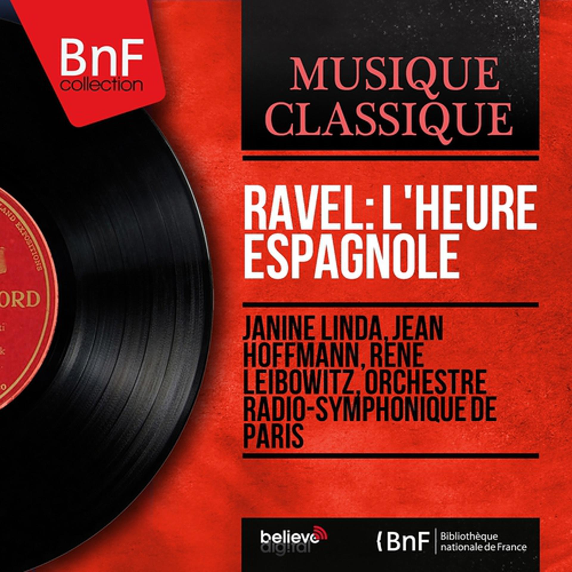 Постер альбома Ravel: L'heure espagnole (Mono Version)