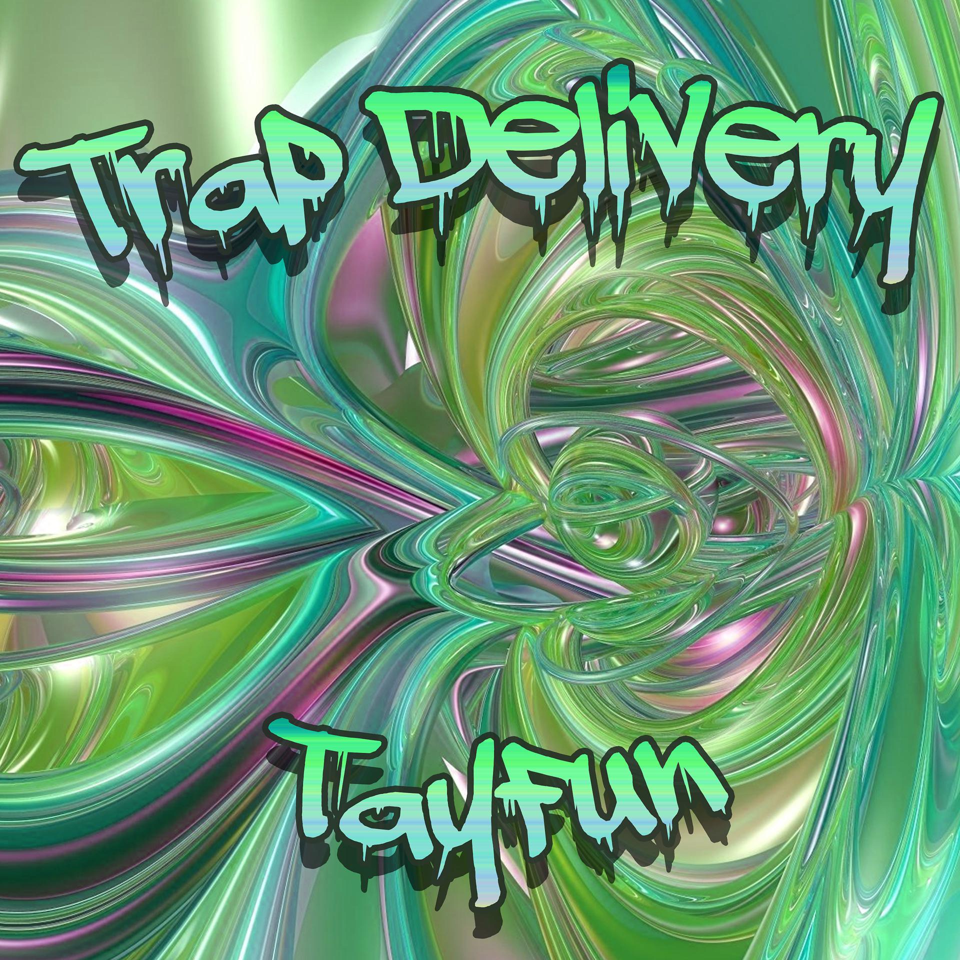 Постер альбома Trap Delivery