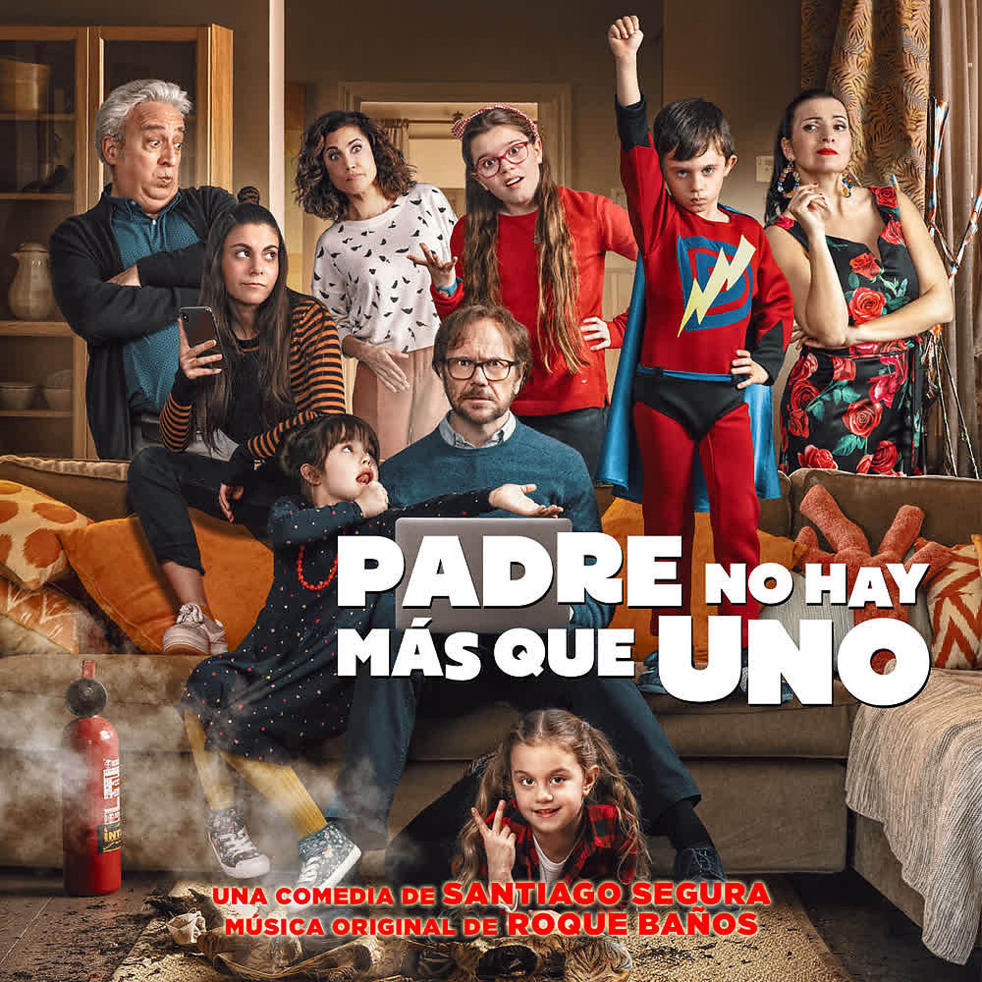 Постер альбома Padre No Hay Mas Que Uno (Banda Sonora Original)