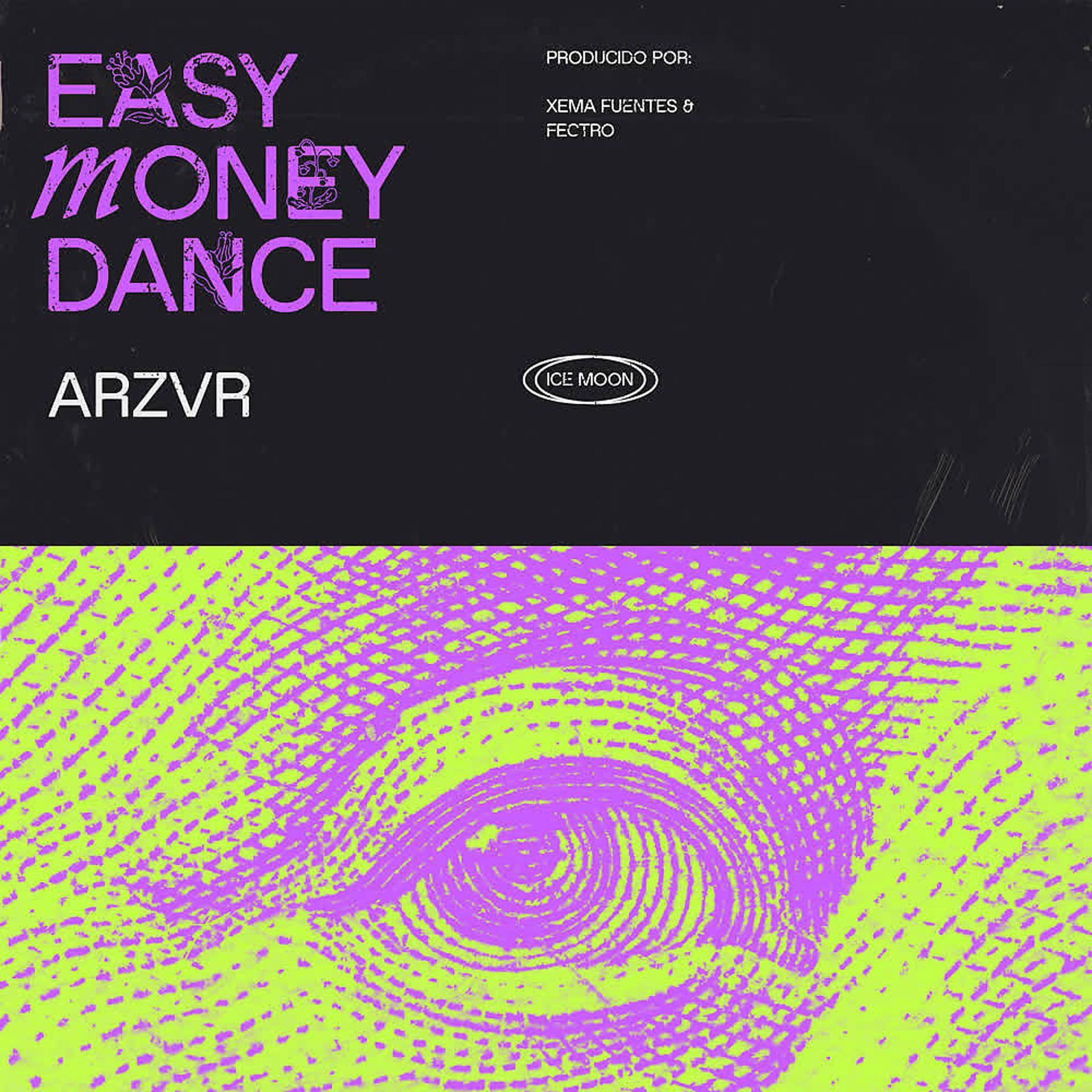 Постер альбома Easy Money Dance
