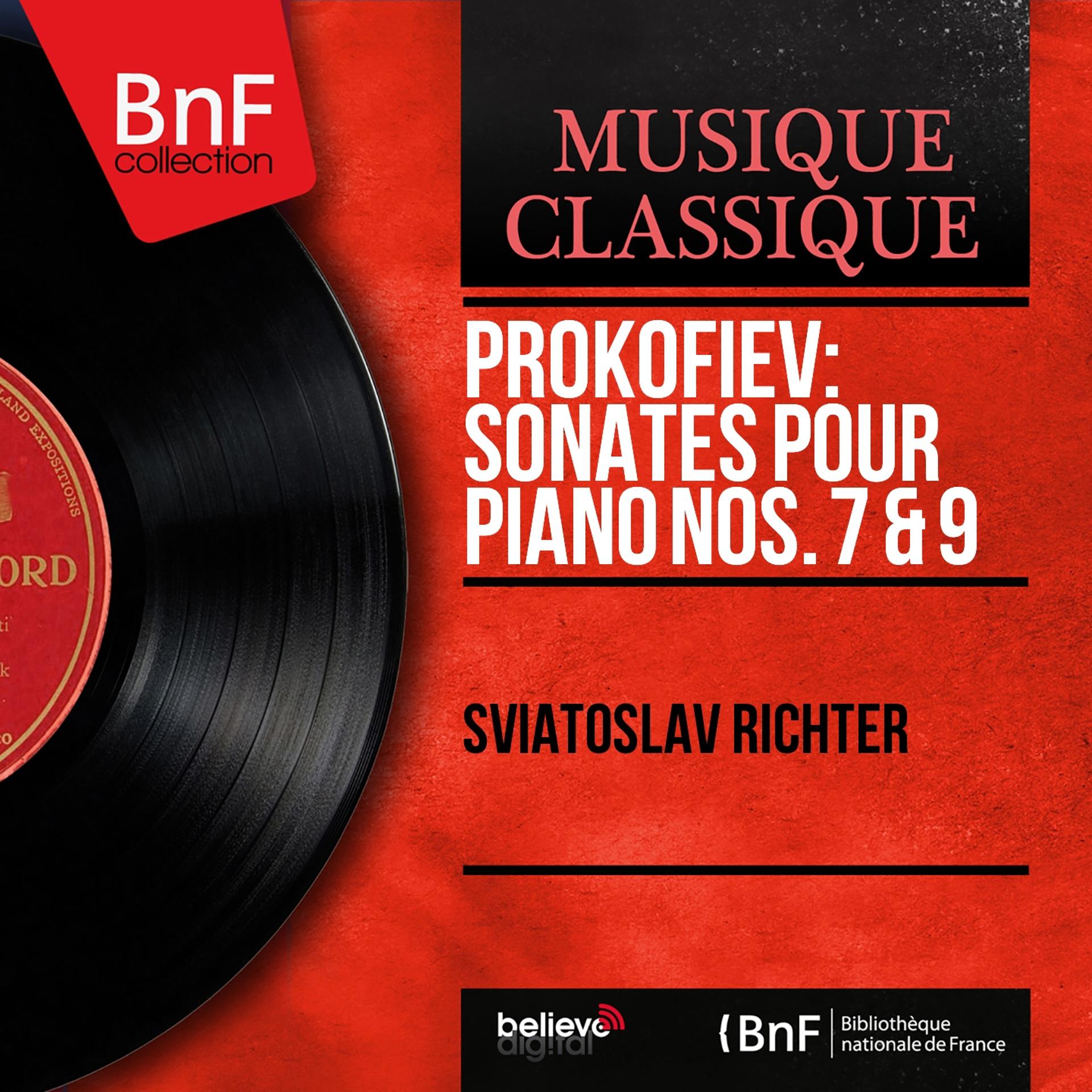 Постер альбома Prokofiev: Sonates pour piano Nos. 7 & 9 (Mono Version)