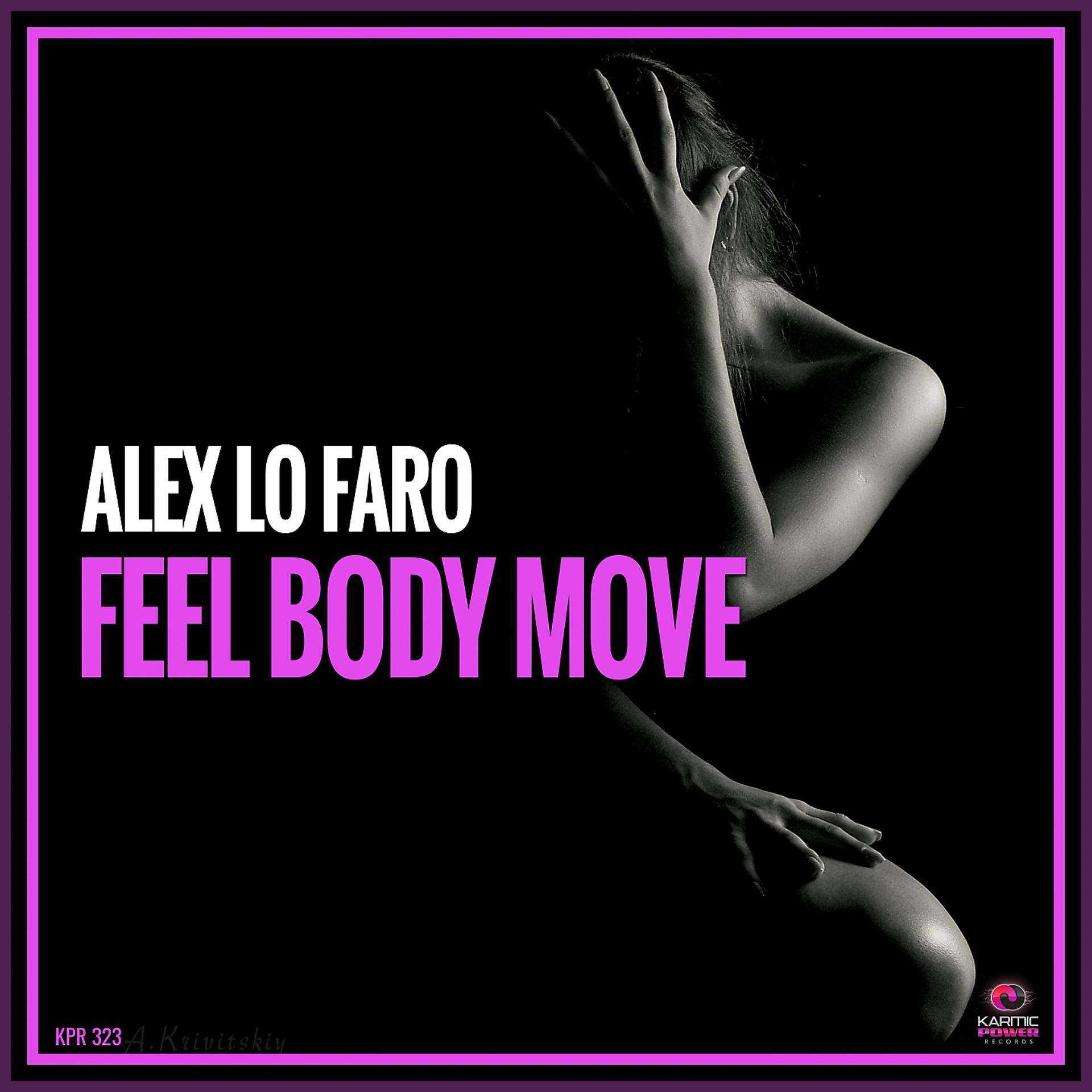 Постер альбома Feel Body Move