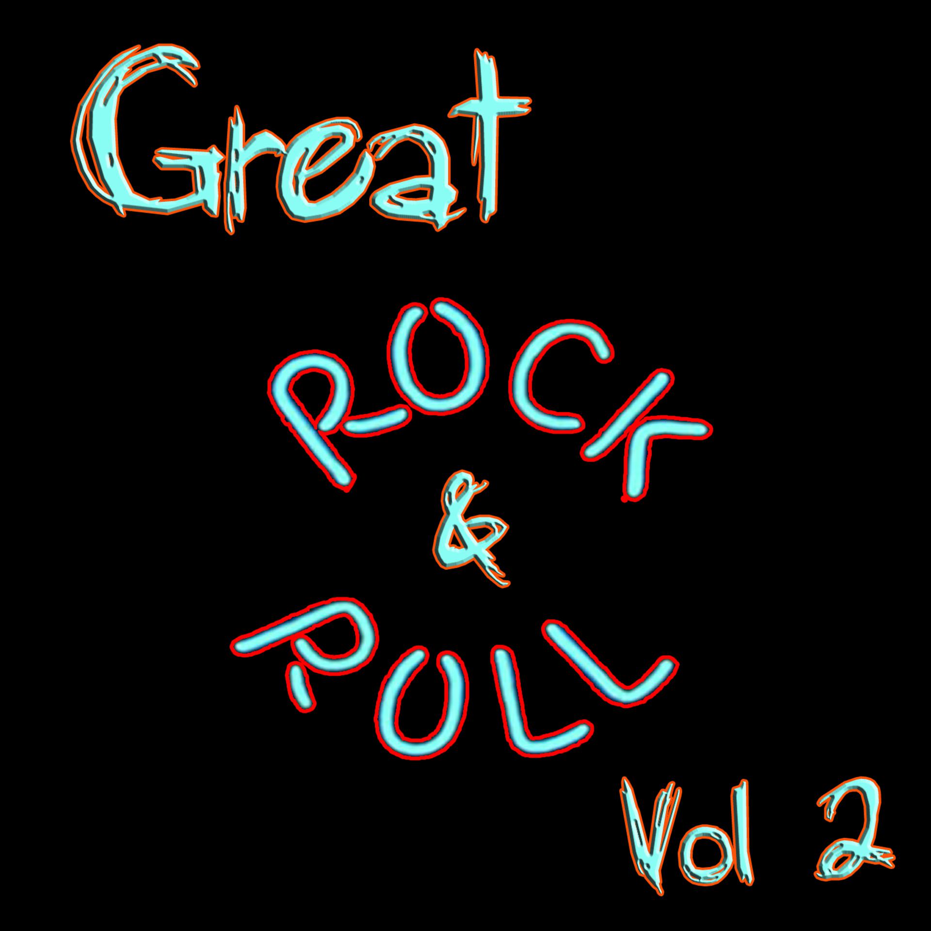 Постер альбома Great Rock & Roll Vol 2