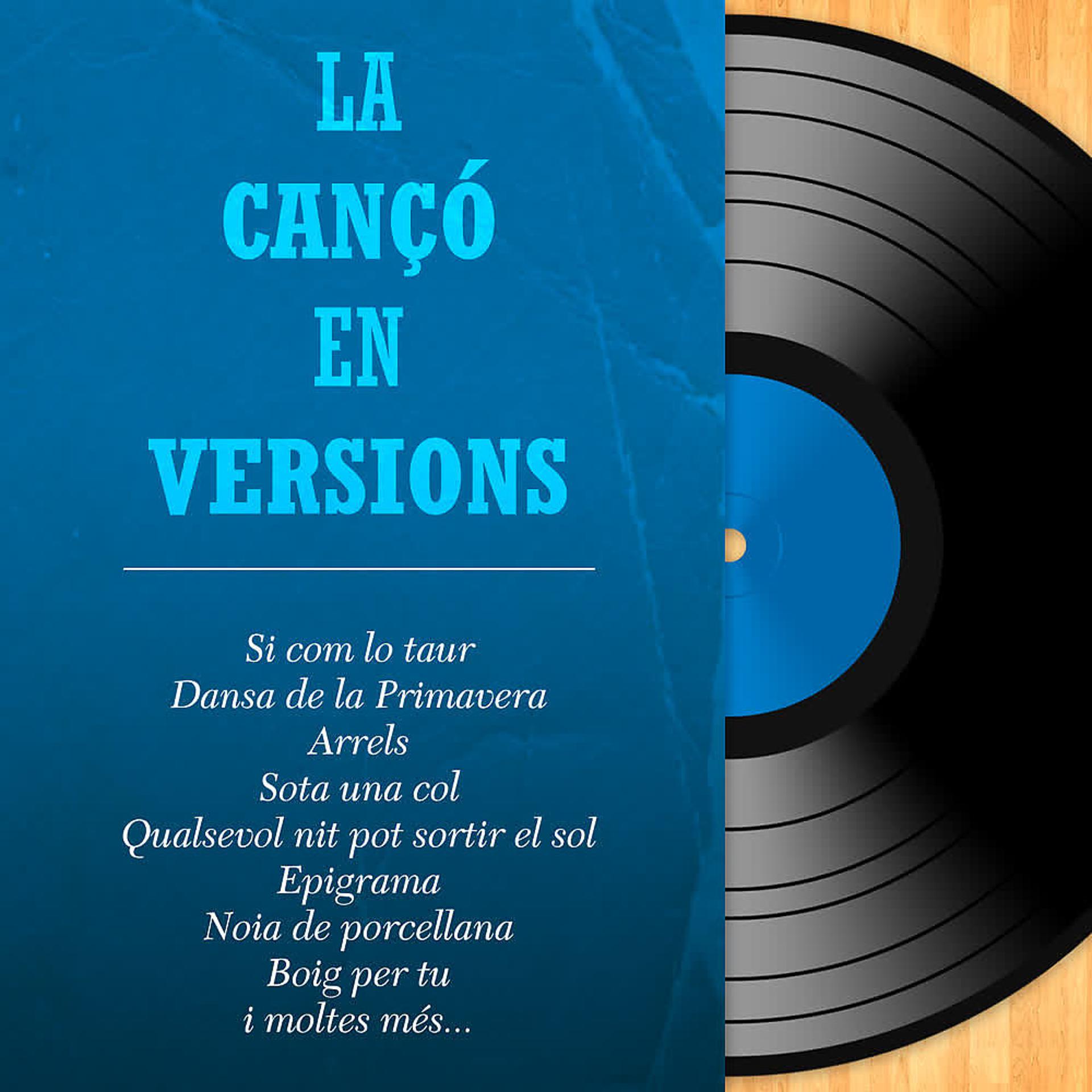 Постер альбома La Cançó en Versions