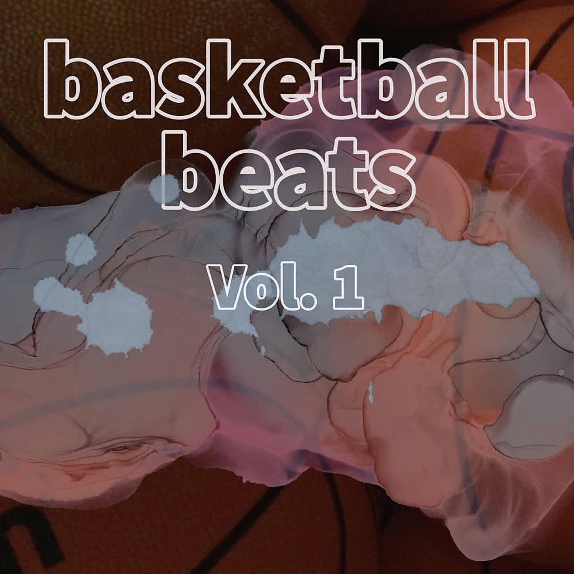 Постер альбома Basketball Beats (Vol. 1)