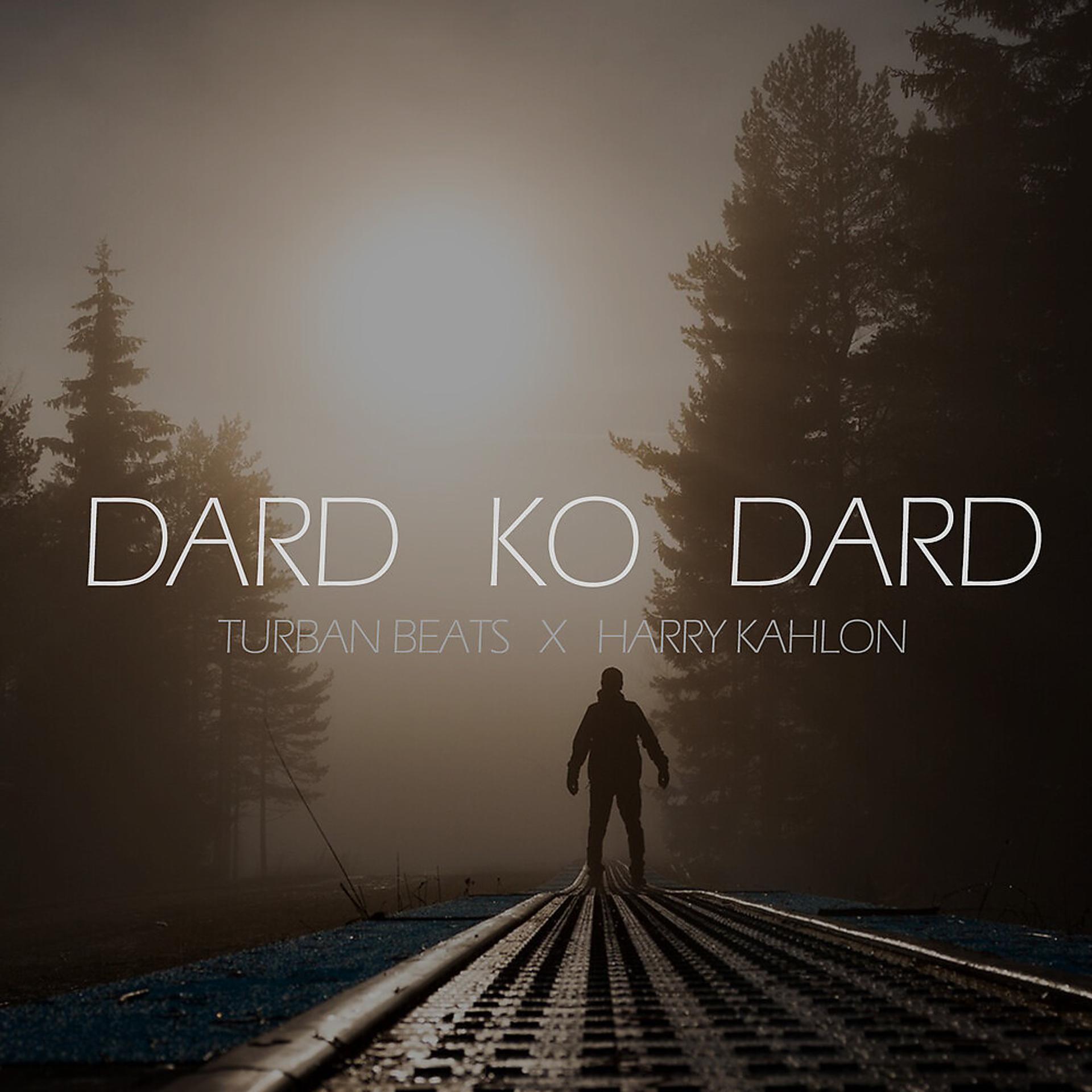 Постер альбома Dard Ko Dard