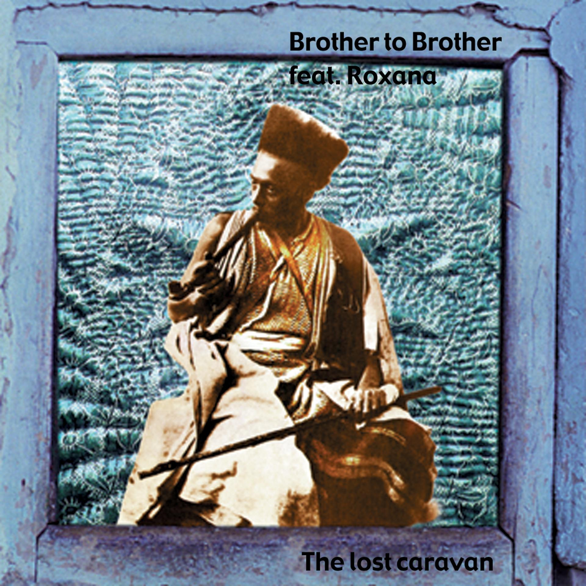 Постер альбома The Lost Caravan