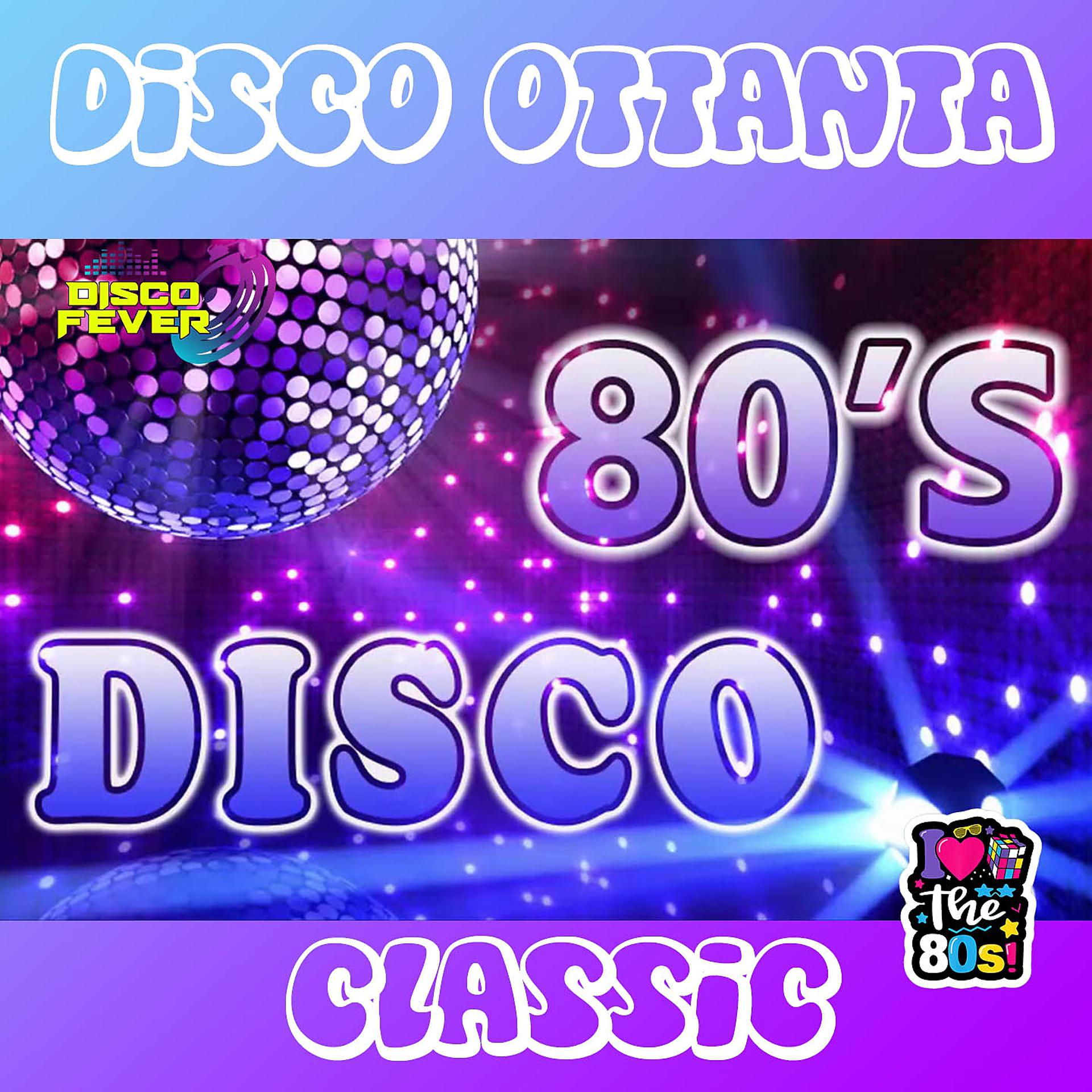 Постер альбома Disco Ottanta 80'S