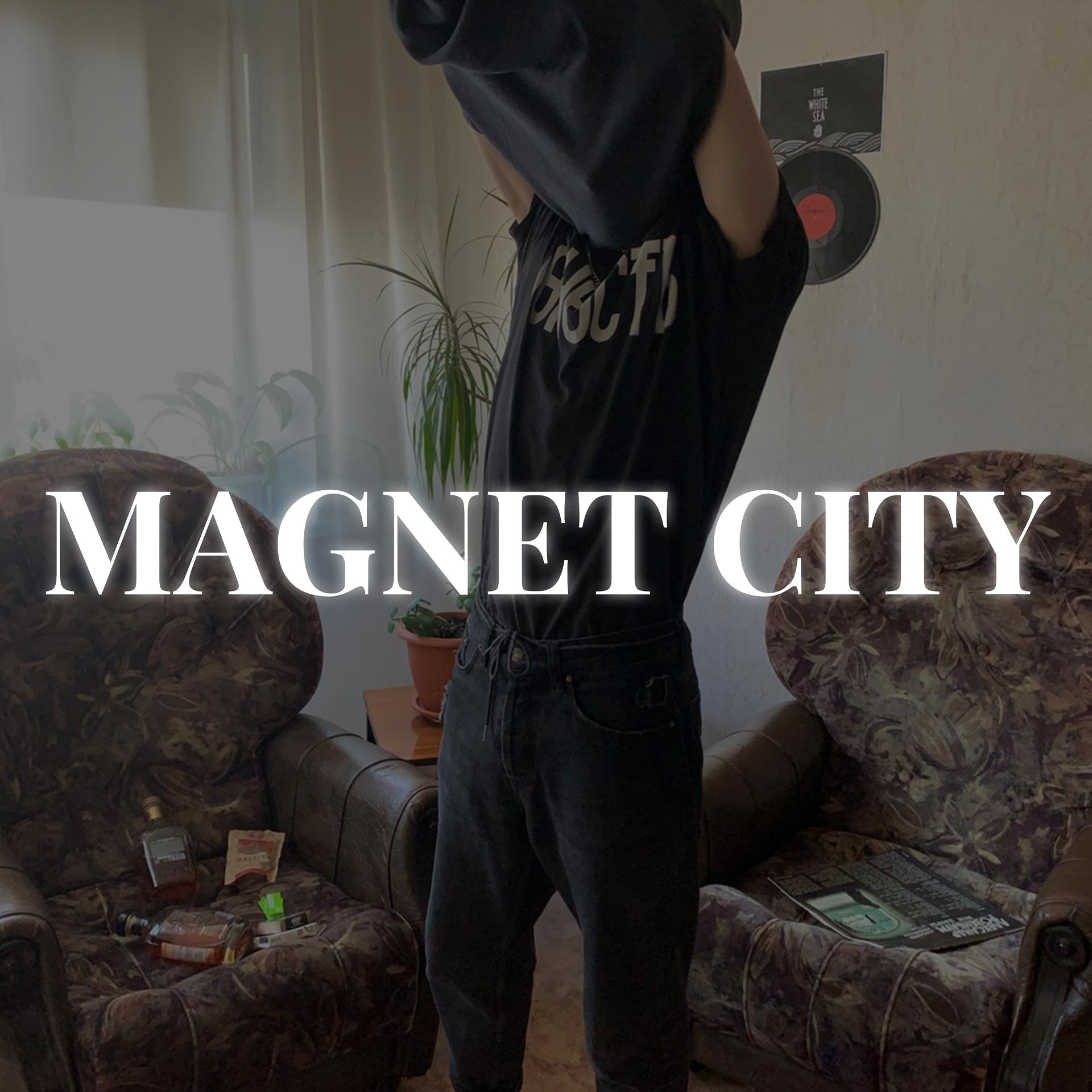 Постер альбома Magnet City