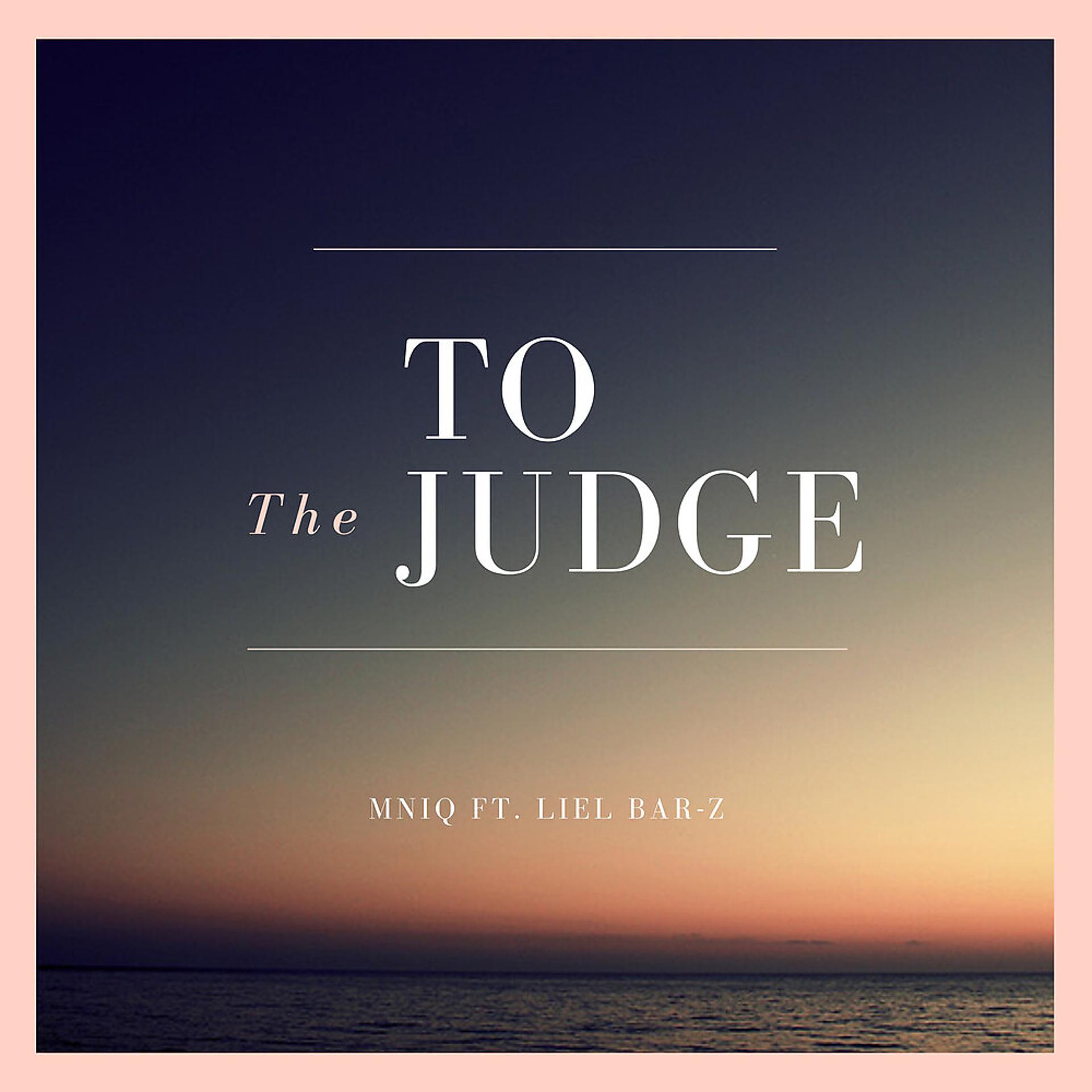 Постер альбома To the Judge