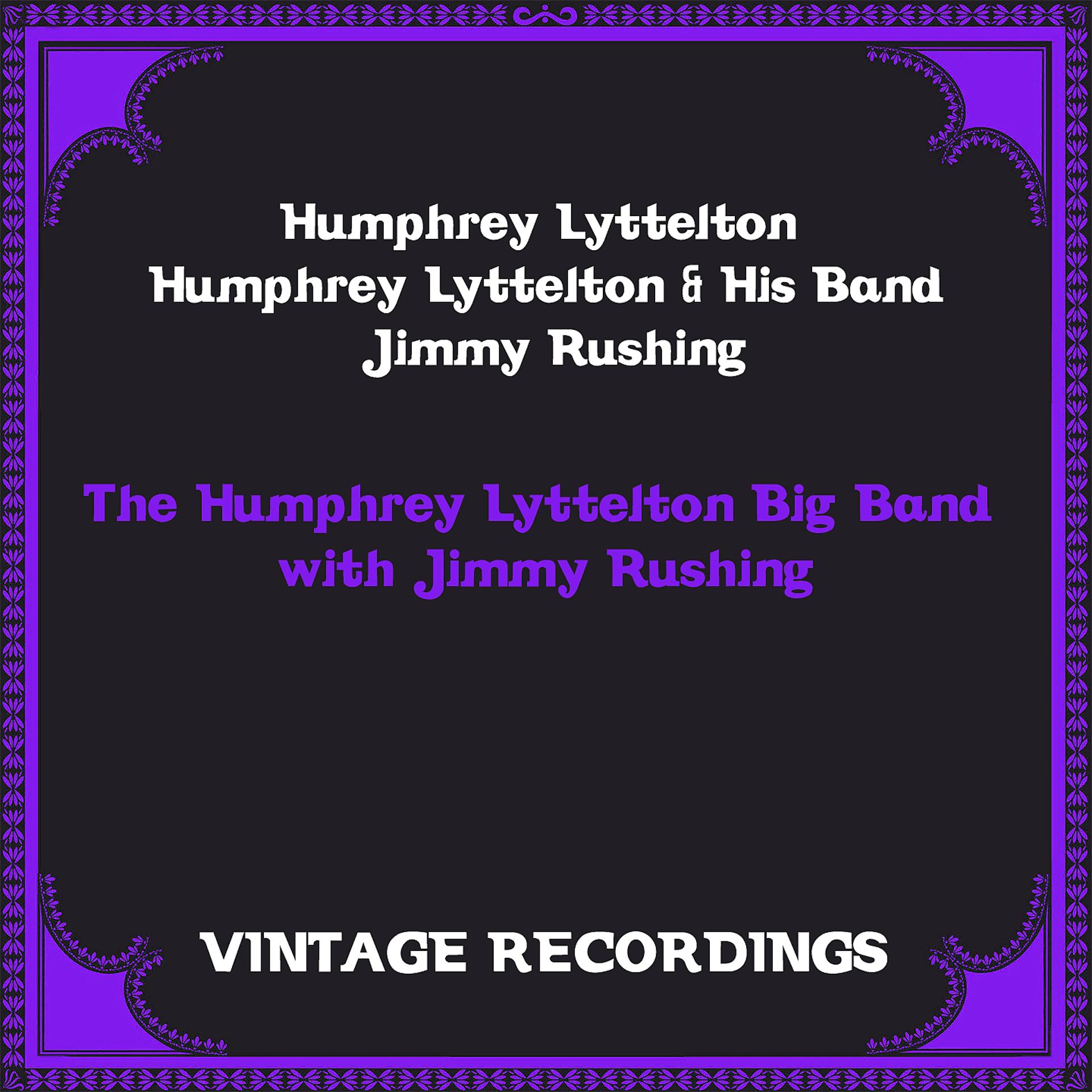Постер альбома The Humphrey Lyttelton Big Band with Jimmy Rushing