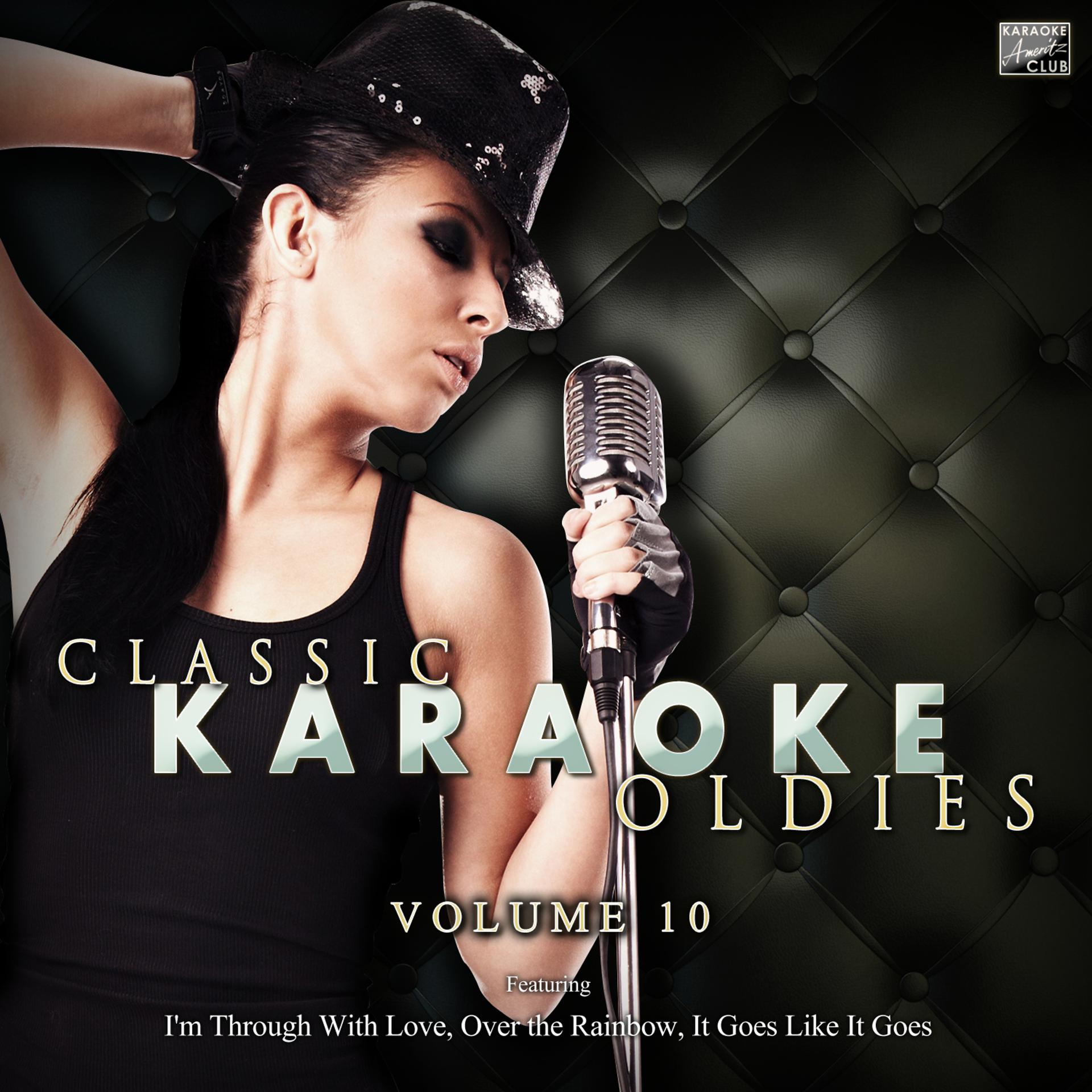 Постер альбома Classic Karaoke Oldies Vol. 10