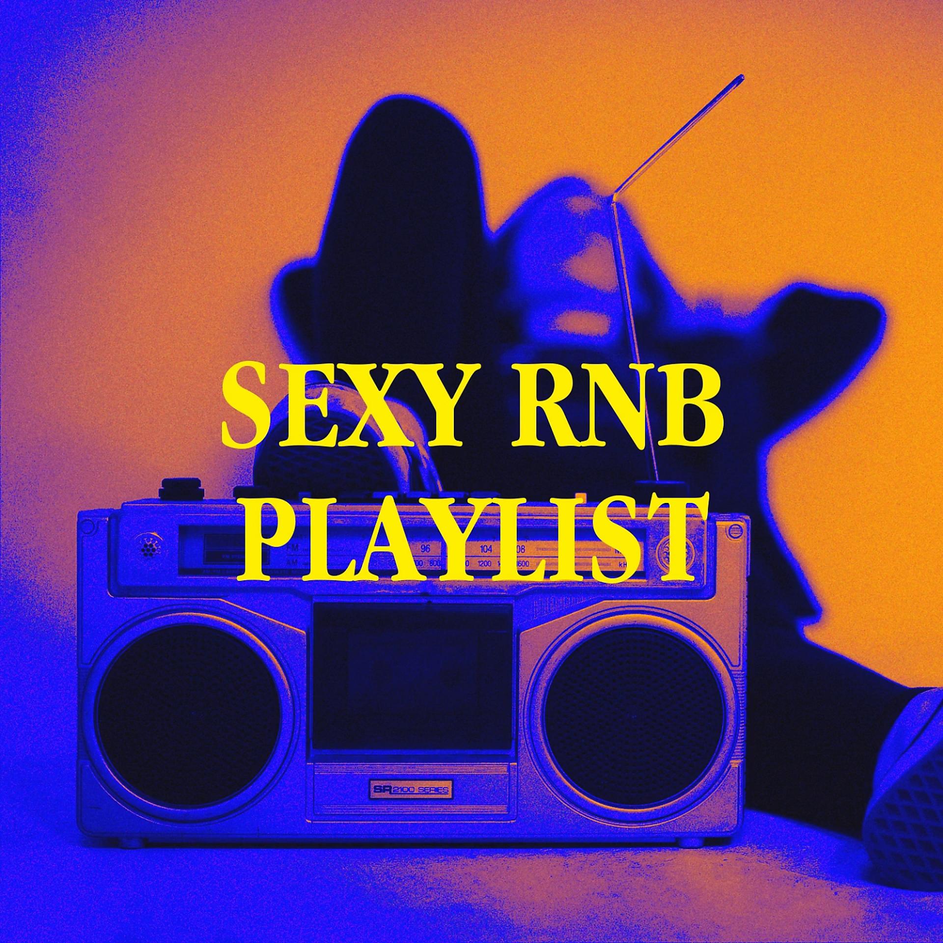 Постер альбома Sexy RnB Playlist