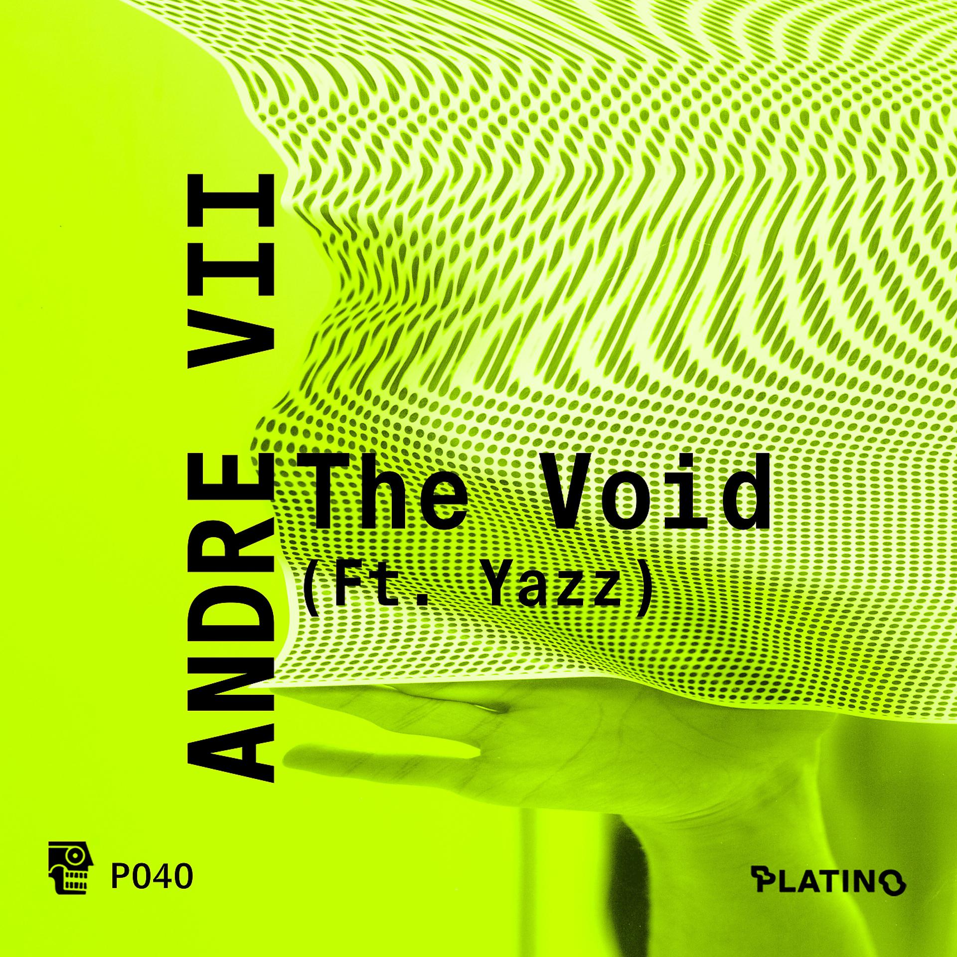 Постер альбома The Void (feat. Yazz)