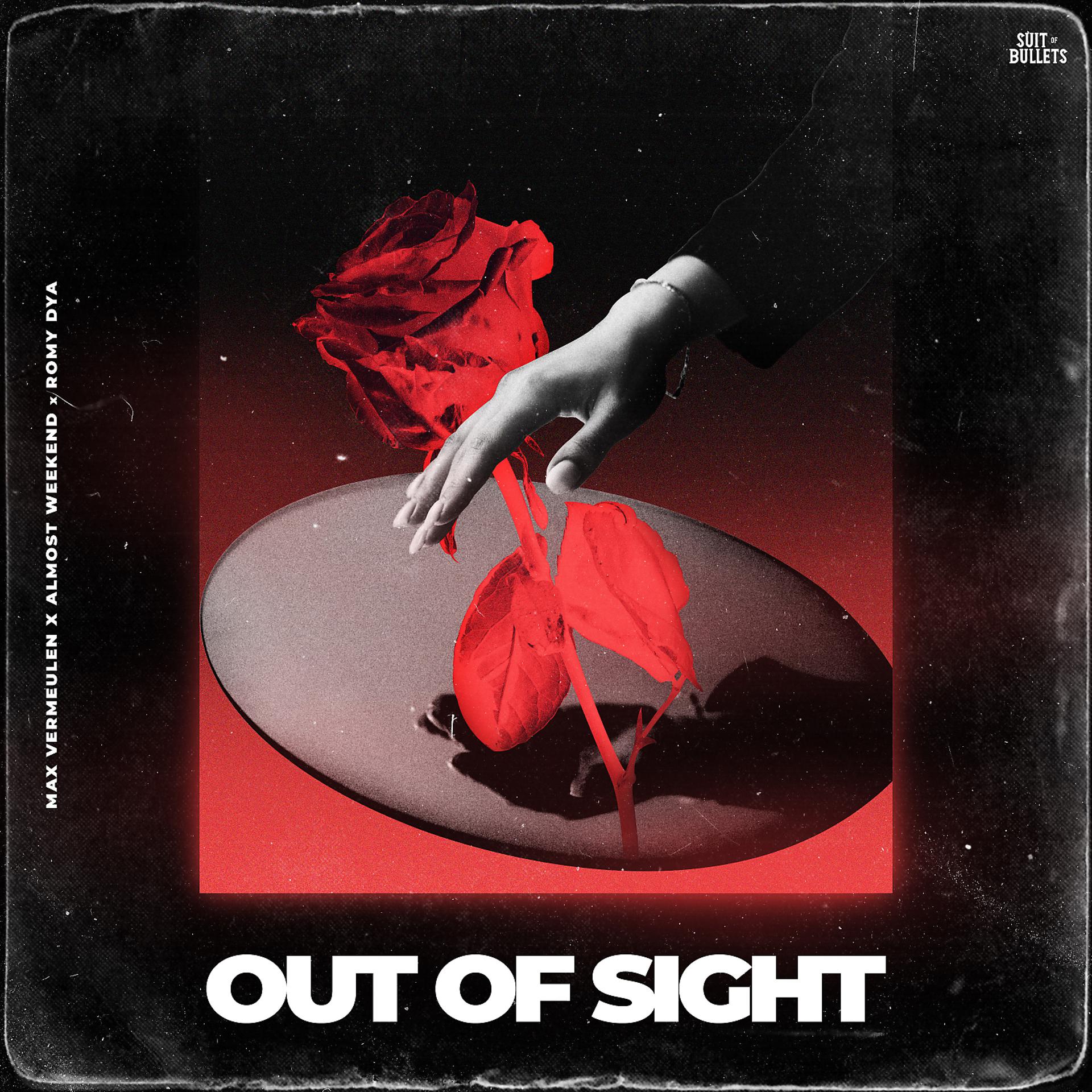 Постер альбома Out Of Sight (feat. Romy Dya)