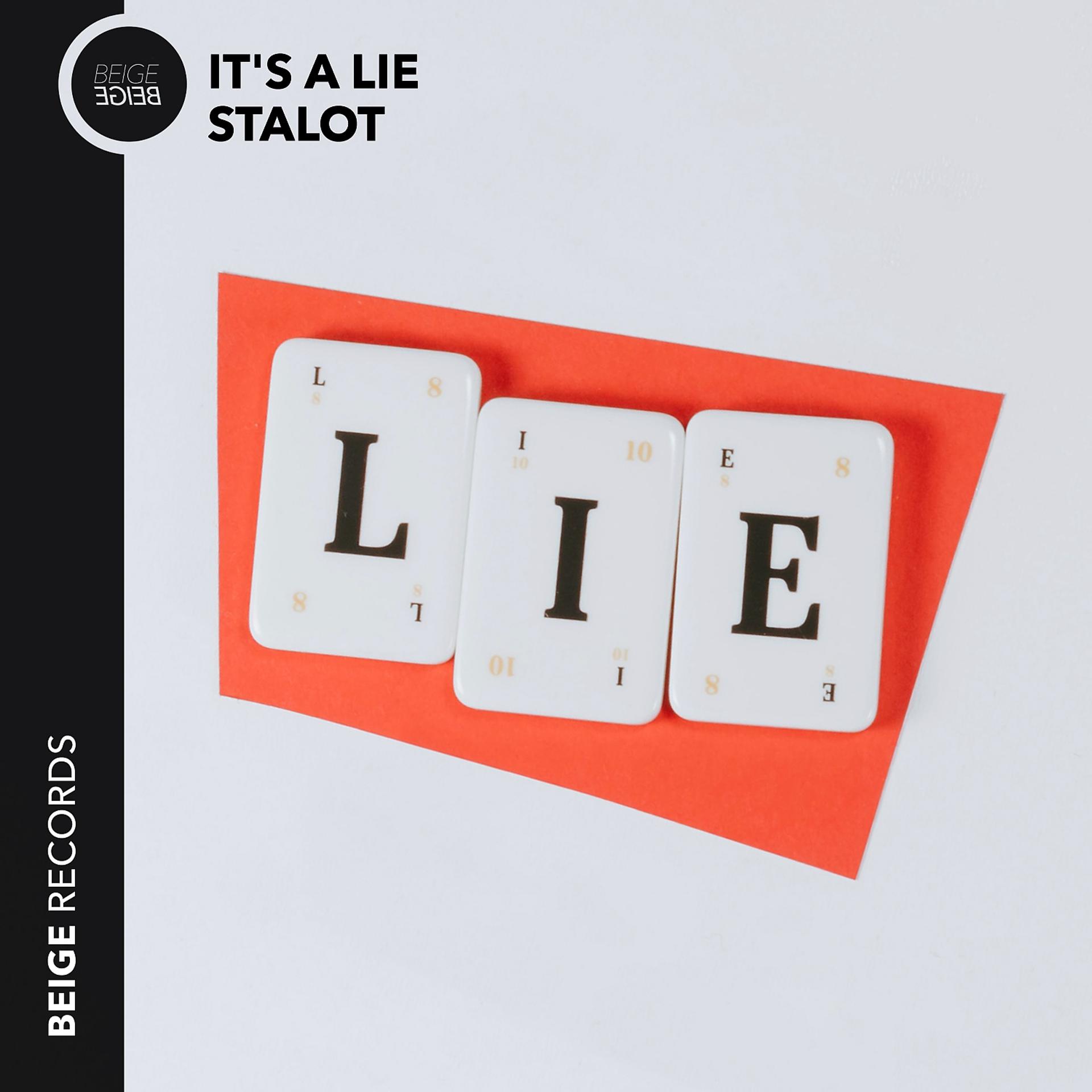 Постер альбома It's A Lie