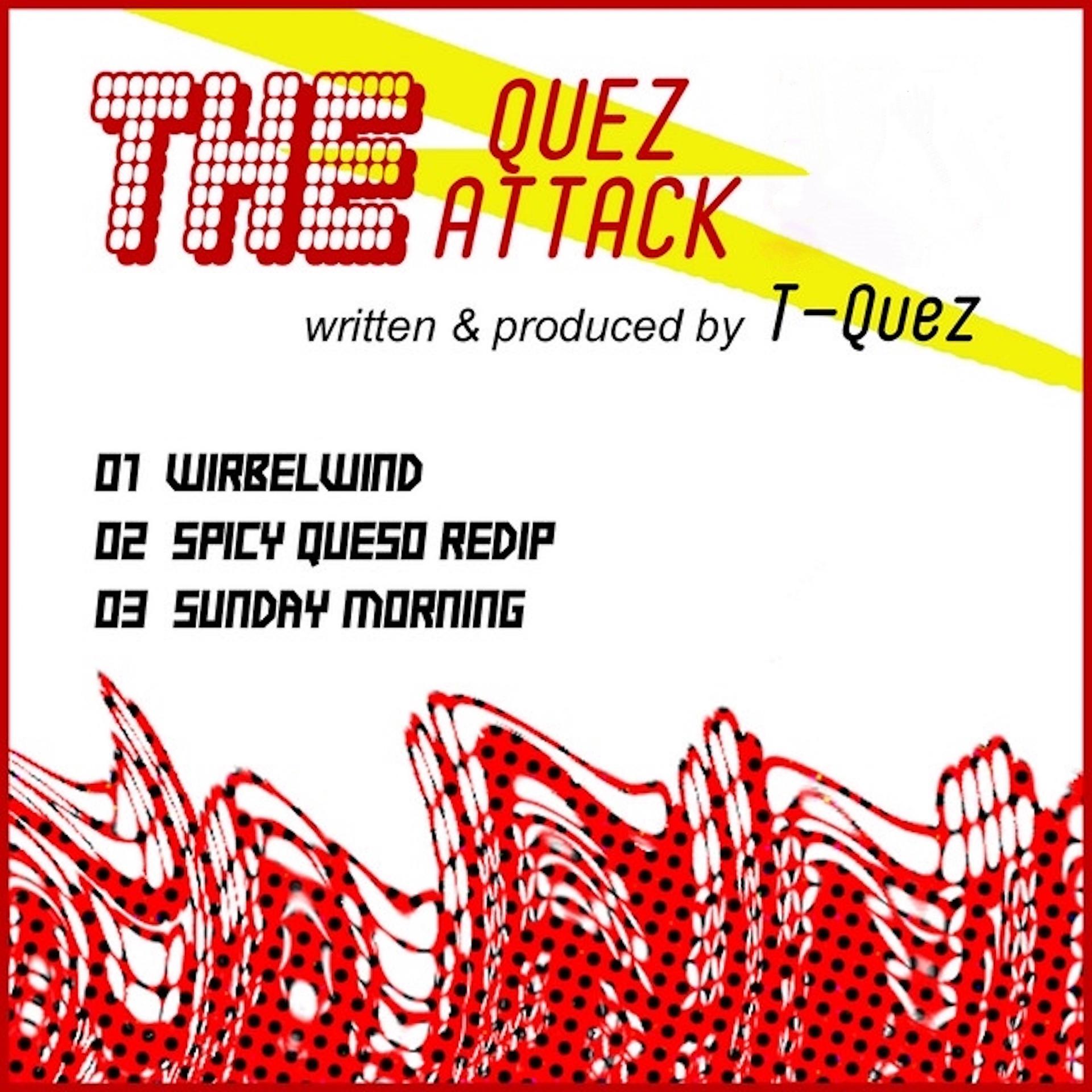 Постер альбома The Quez Attack