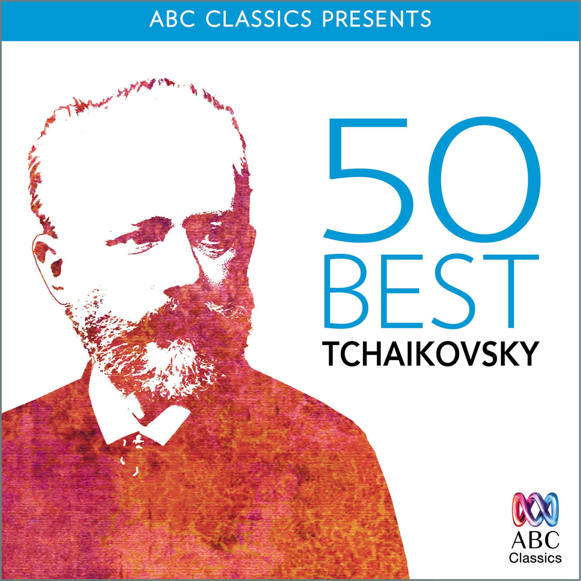 Постер альбома 50 Best - Tchaikovsky