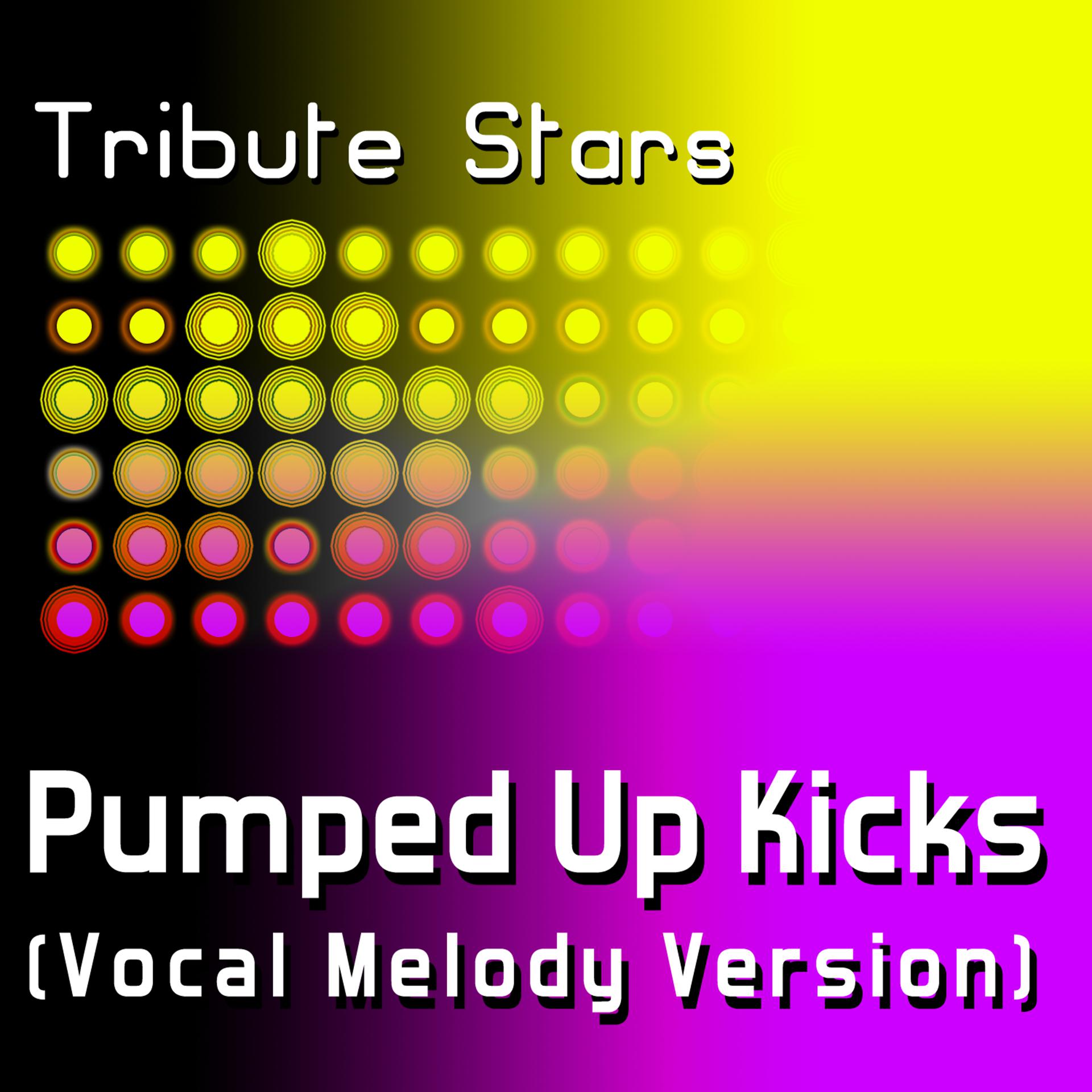 Постер альбома Foster The People - Pumped Up Kicks (Vocal Version)