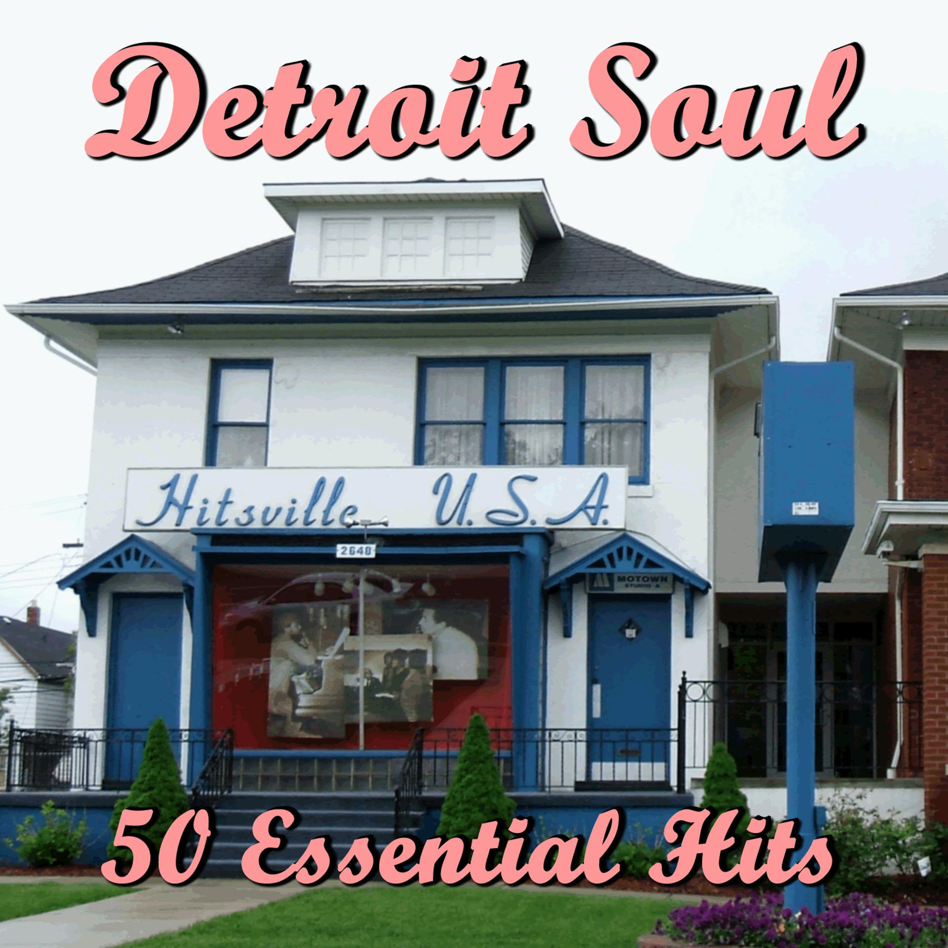 Постер альбома Detroit Soul: 50 Essential Hits