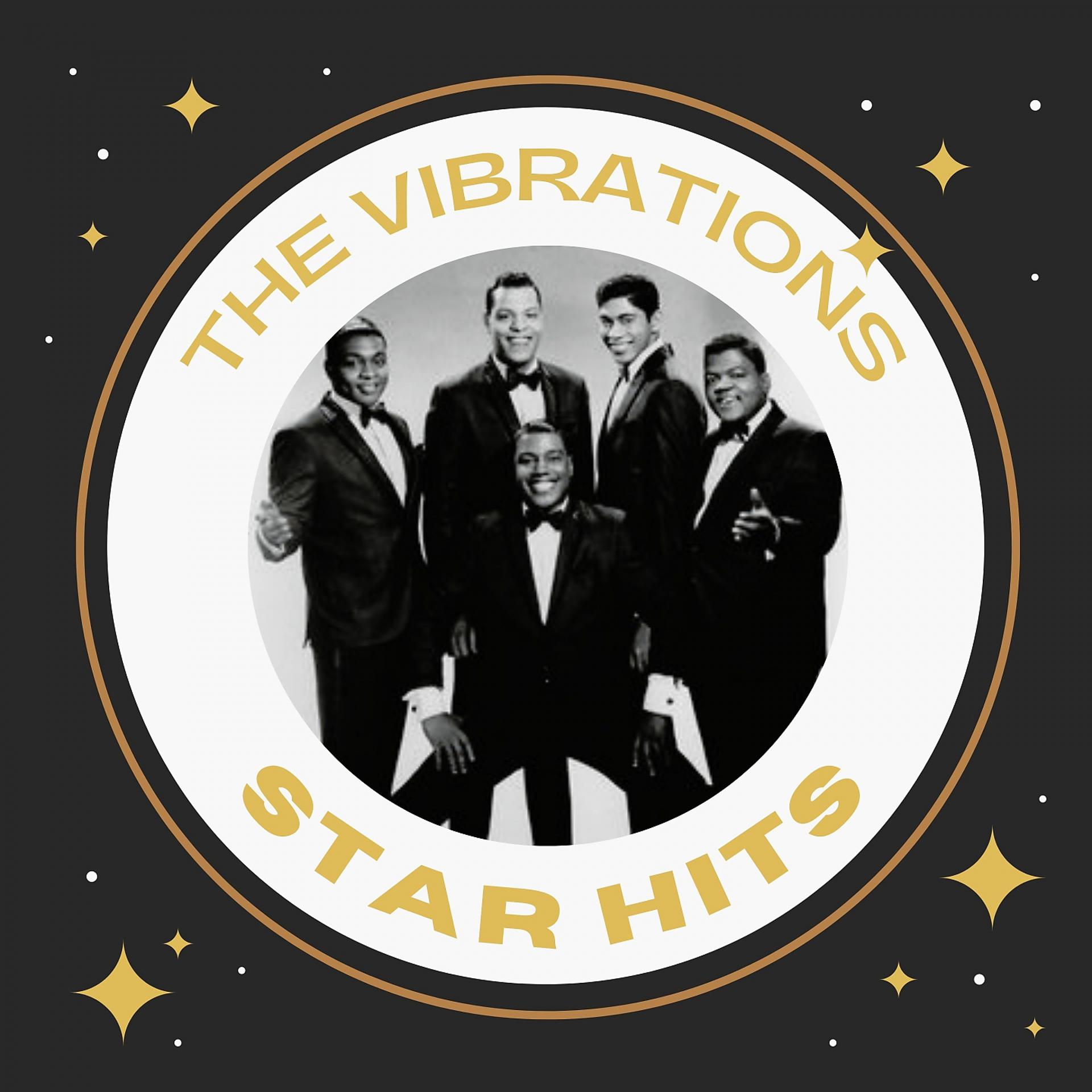 Постер альбома The Vibrations - Star Hits