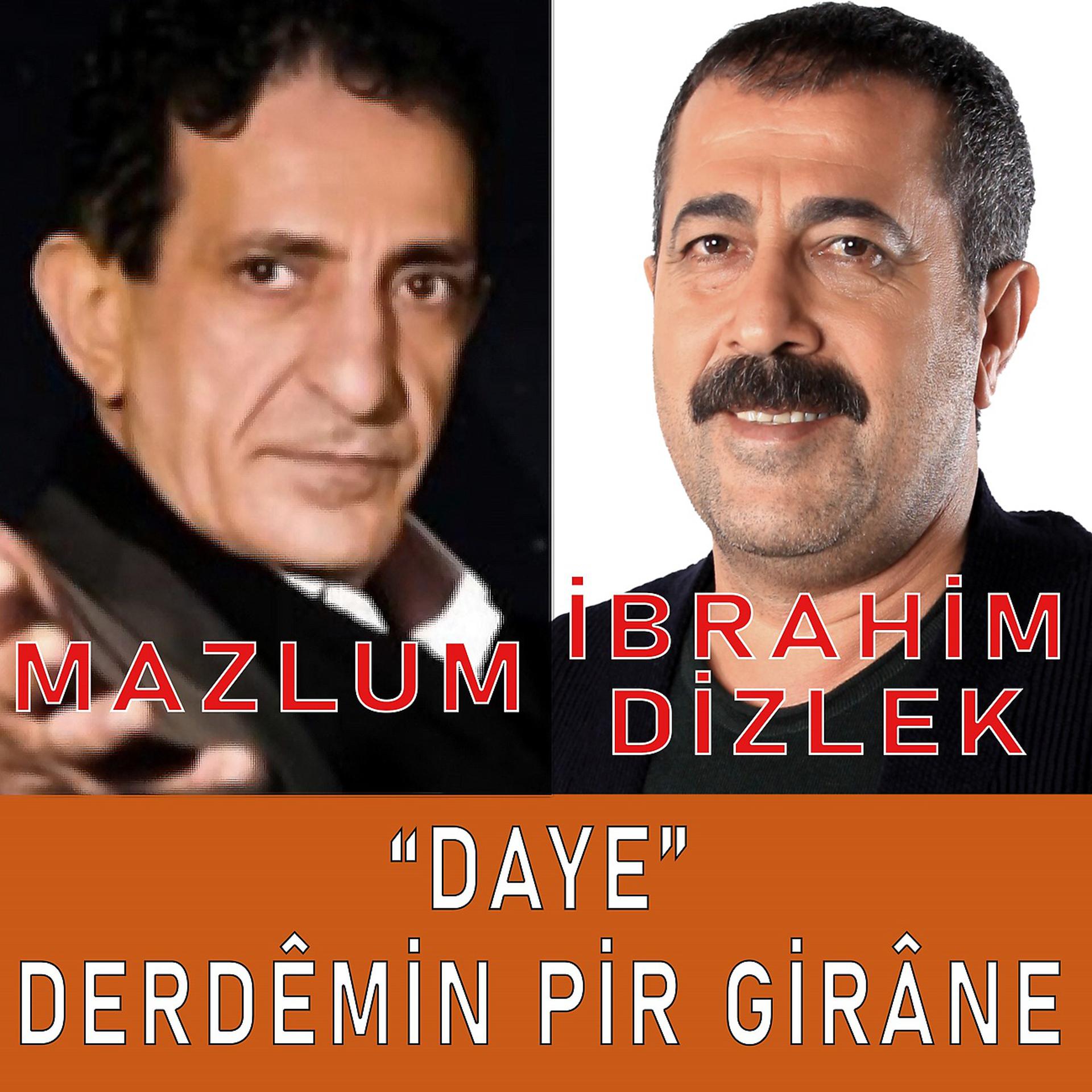 Постер альбома Daye - Derdemin Pir Girane