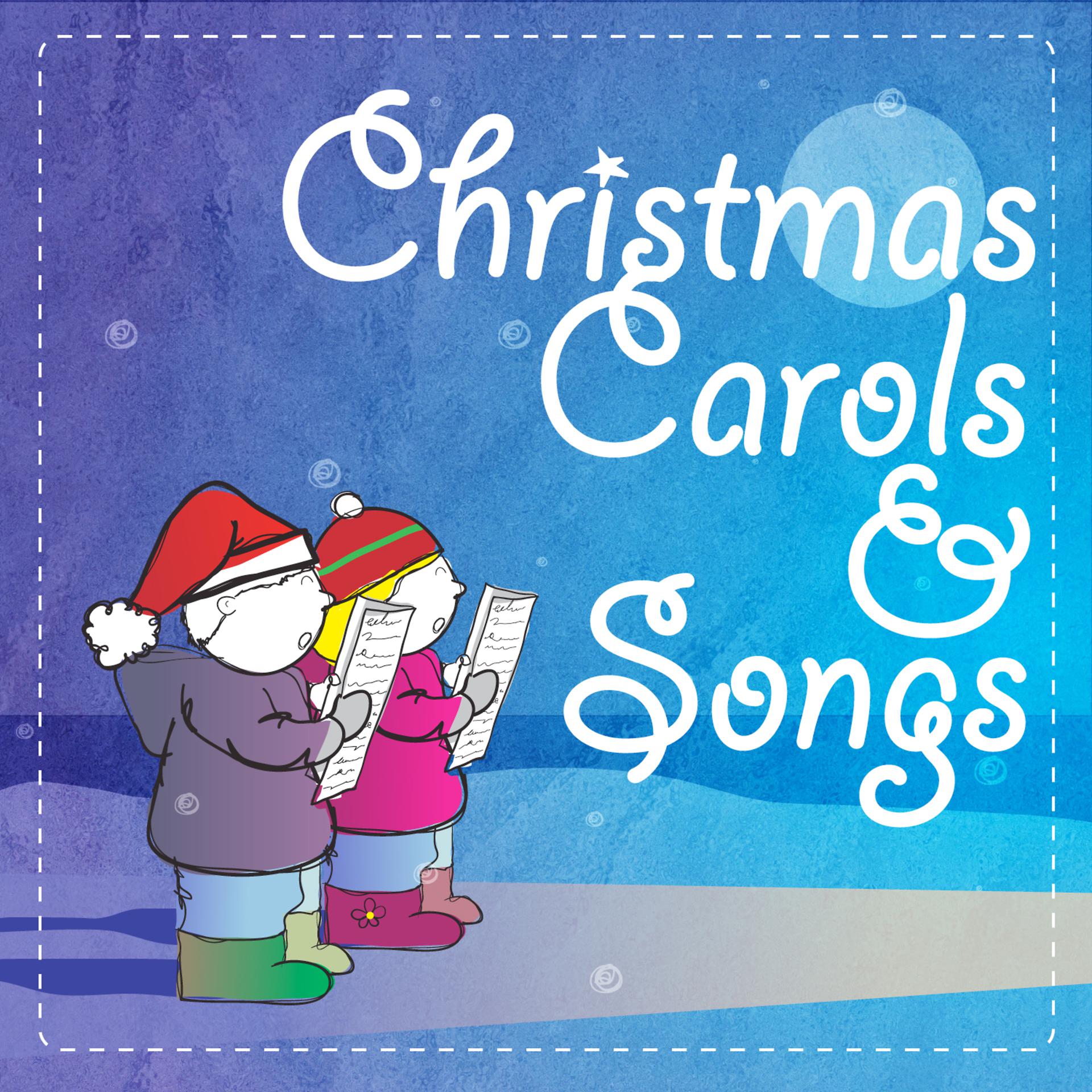 Постер альбома Christmas Carols & Songs (With Sing-a-Long Booklet)