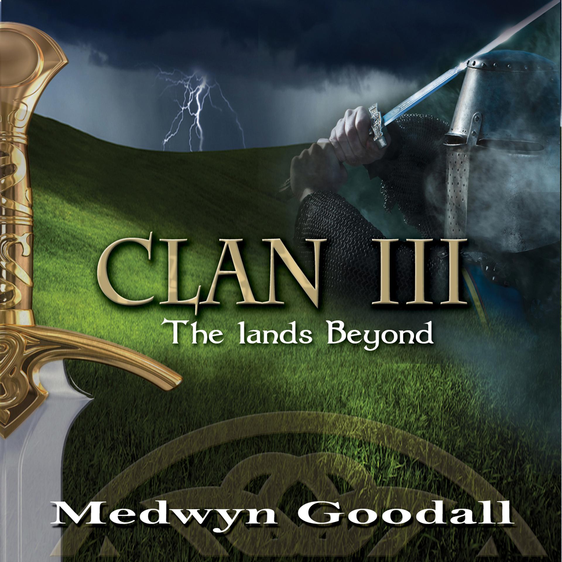 Постер альбома Clan 3 - The Lands Beyond