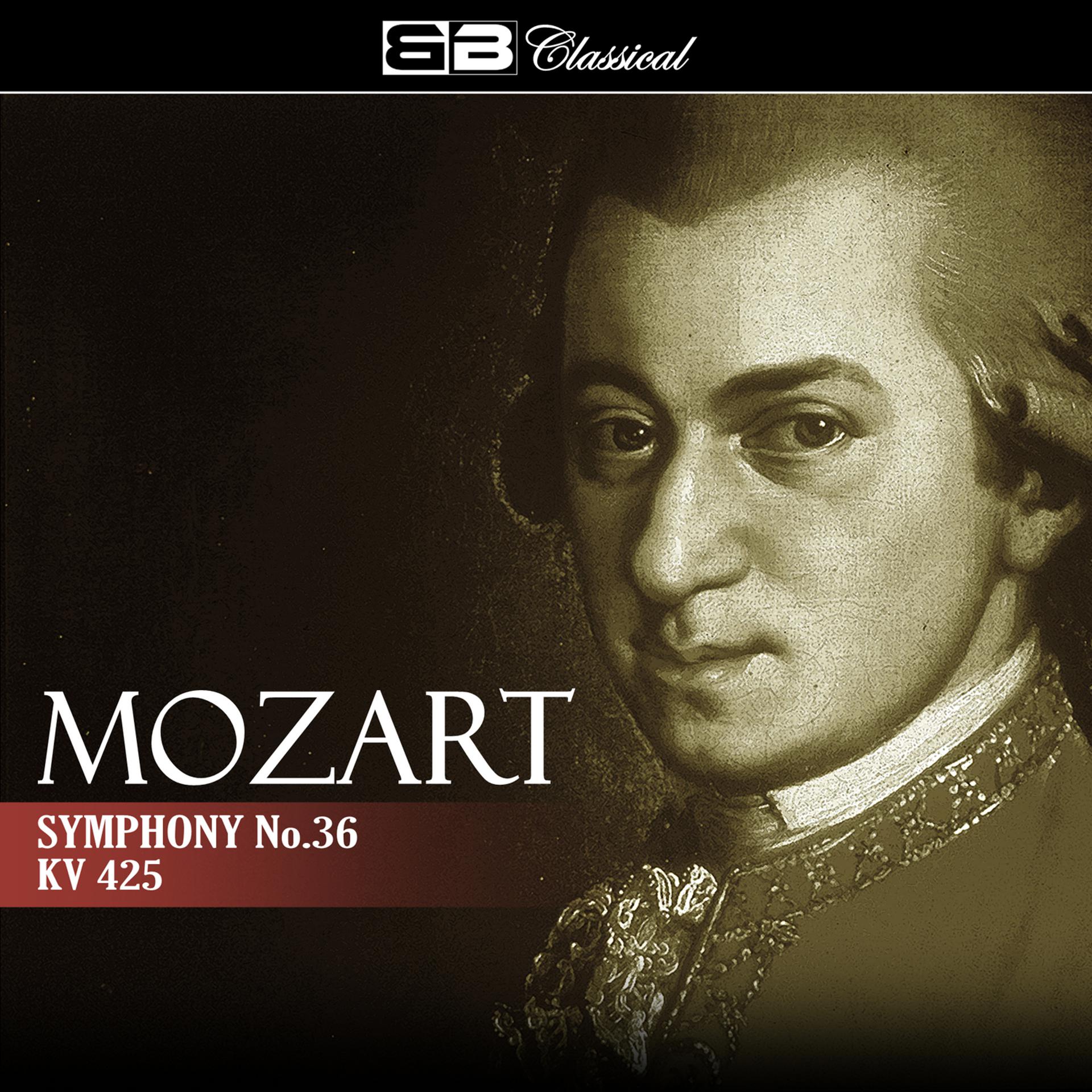 Постер альбома Mozart Symphony No. 36 KV 425