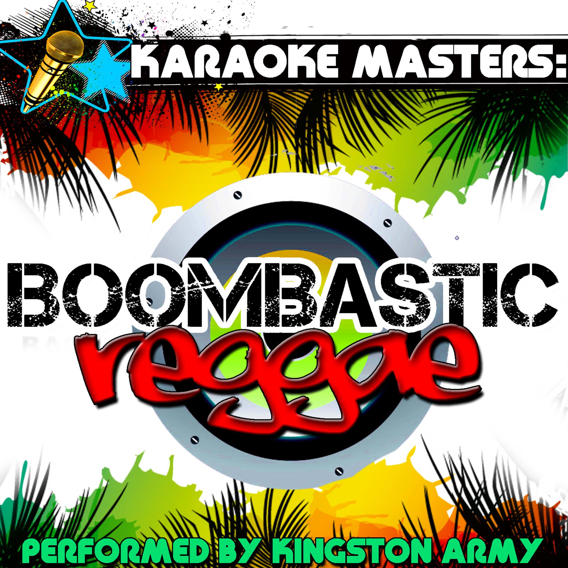 Постер альбома Karaoke Masters: Boombastic Reggae