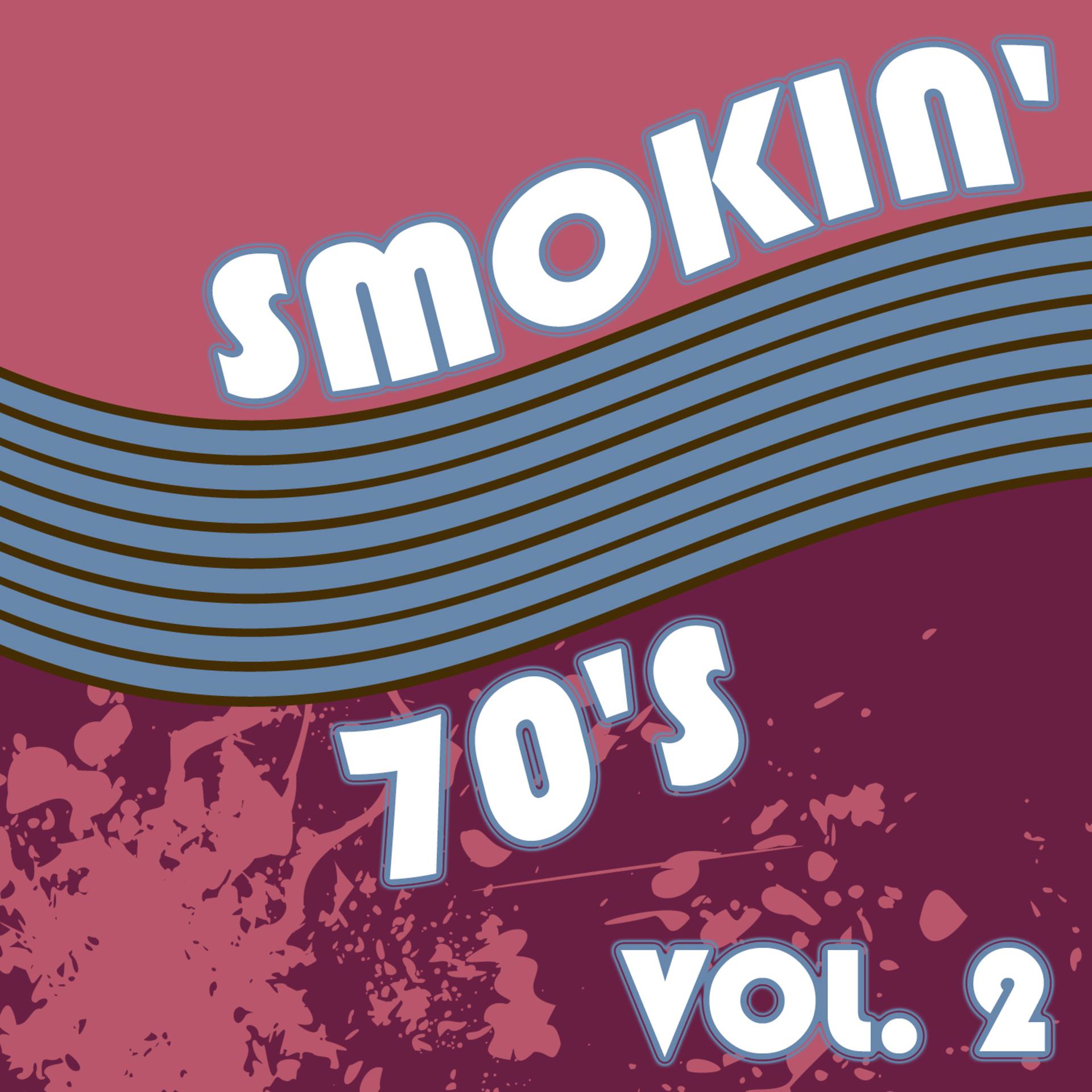 Постер альбома Smokin' 70's Vol. 2