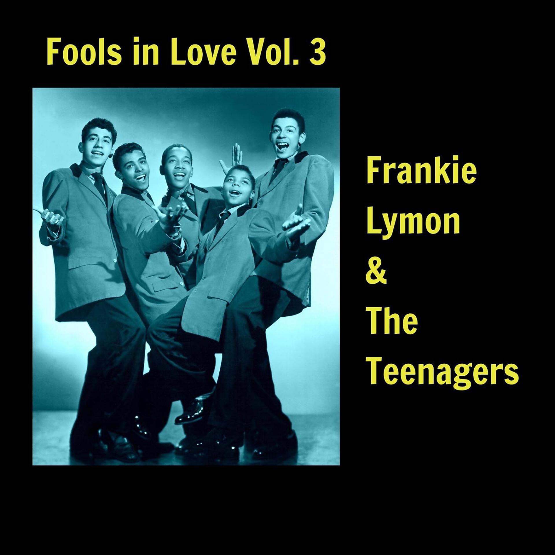 Постер альбома Fools in Love, Vol. 3