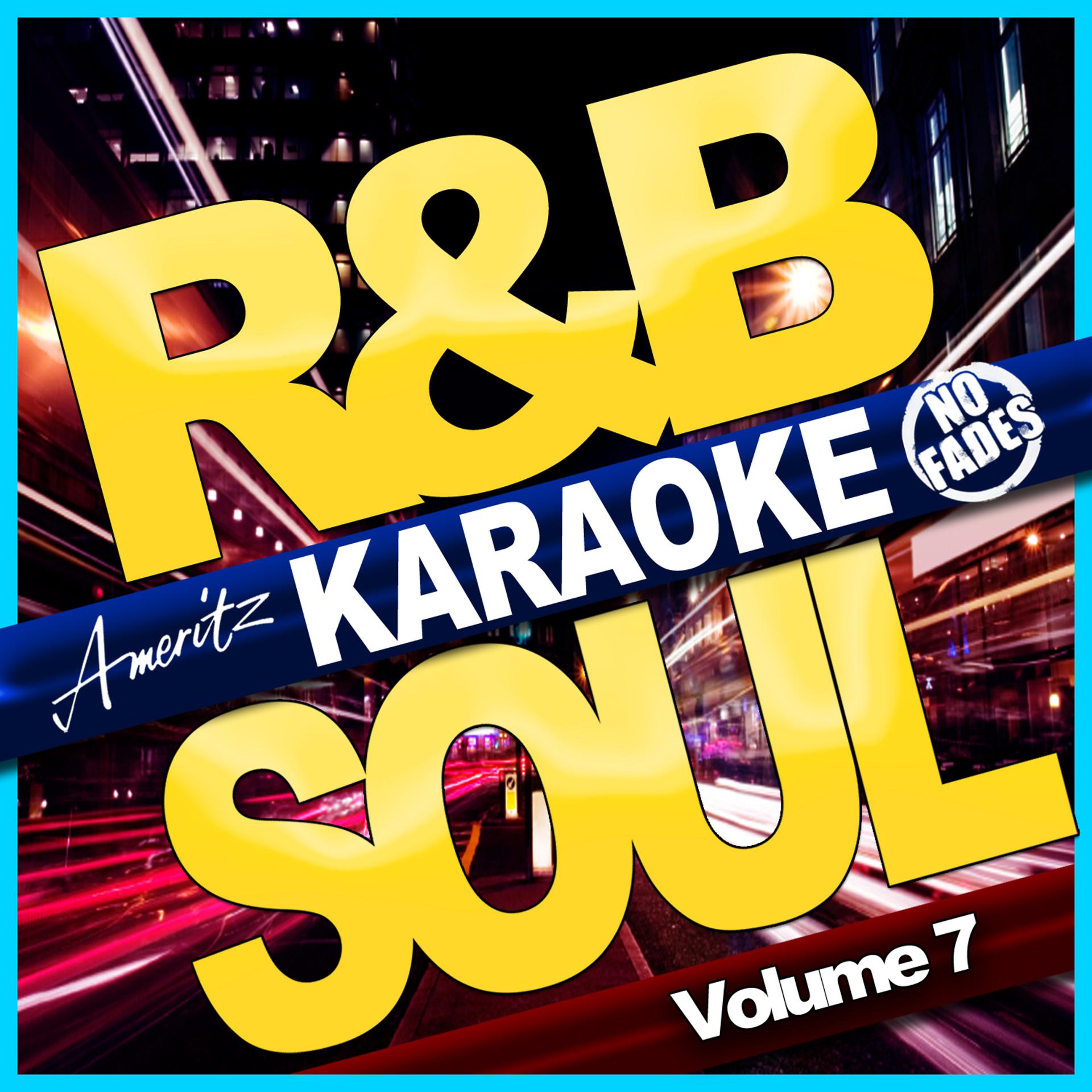 Постер альбома Karaoke - R&B Soul Vol. 7