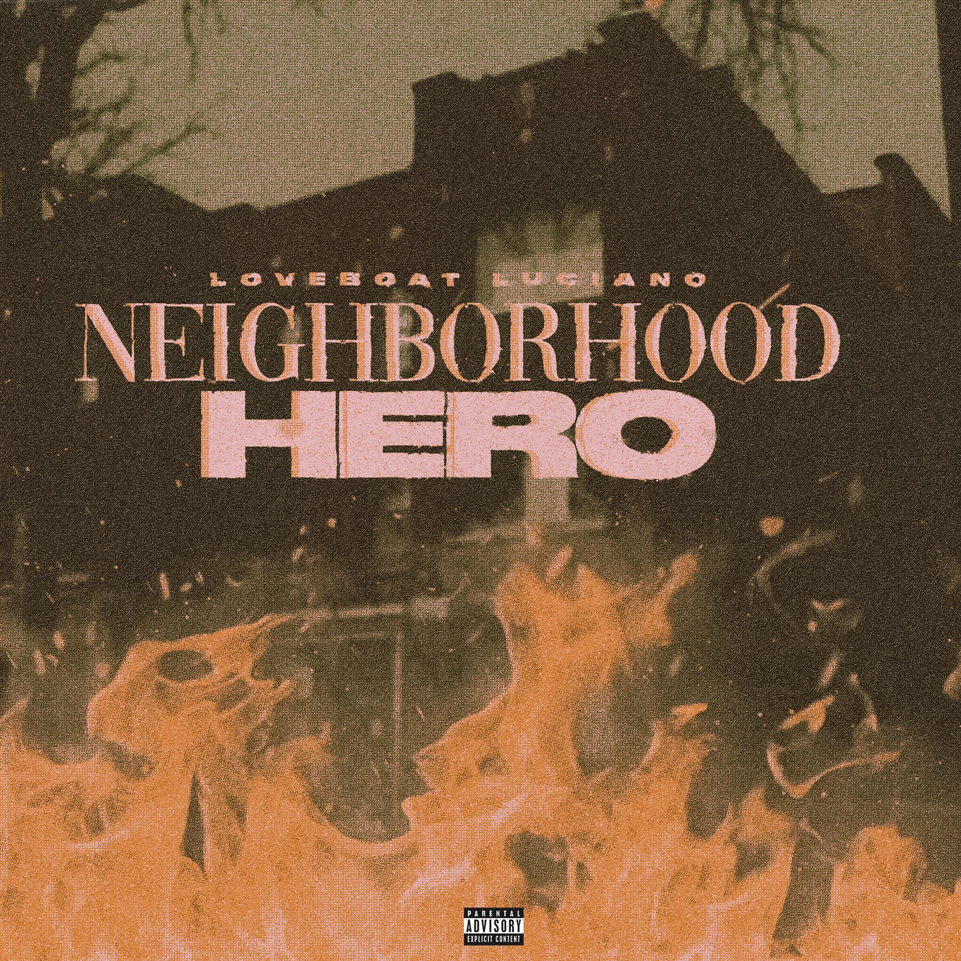 Постер альбома Neighborhood Hero