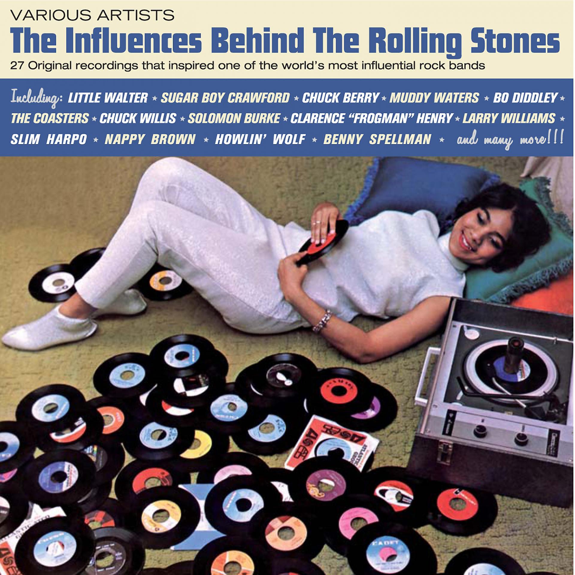 Постер альбома The Influences Behind the Rolling Stones
