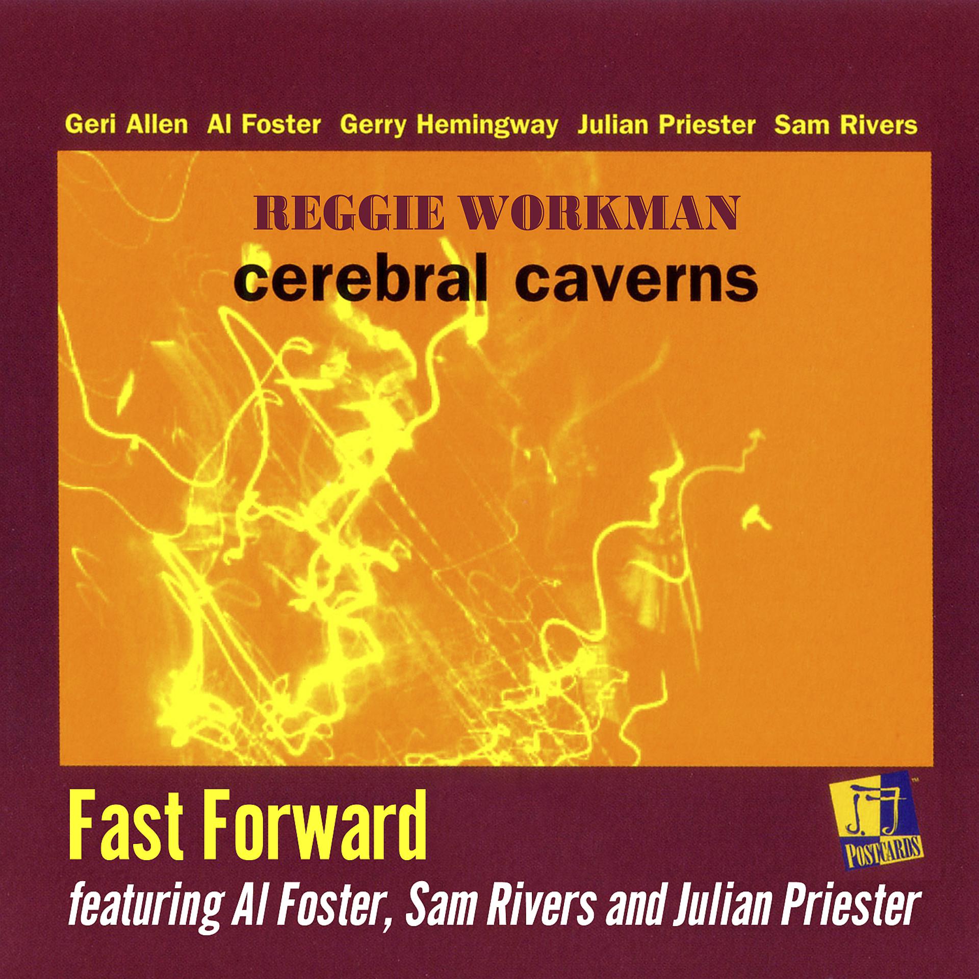 Постер альбома Fast Forward (feat. Sam Rivers & Julian Priester)