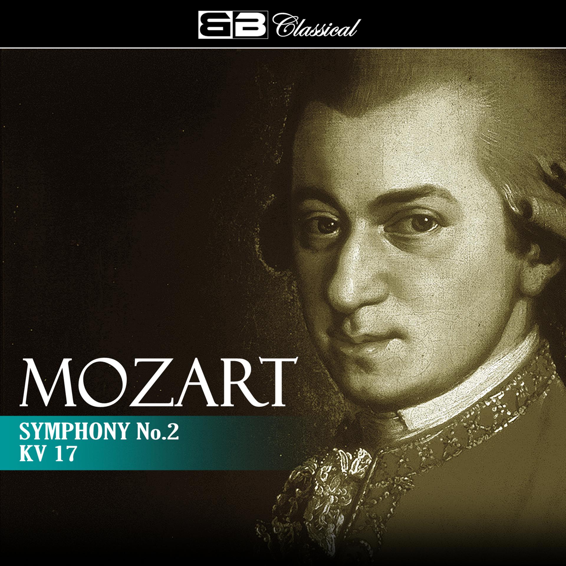 Постер альбома Mozart Symphony No. 2 KV 17
